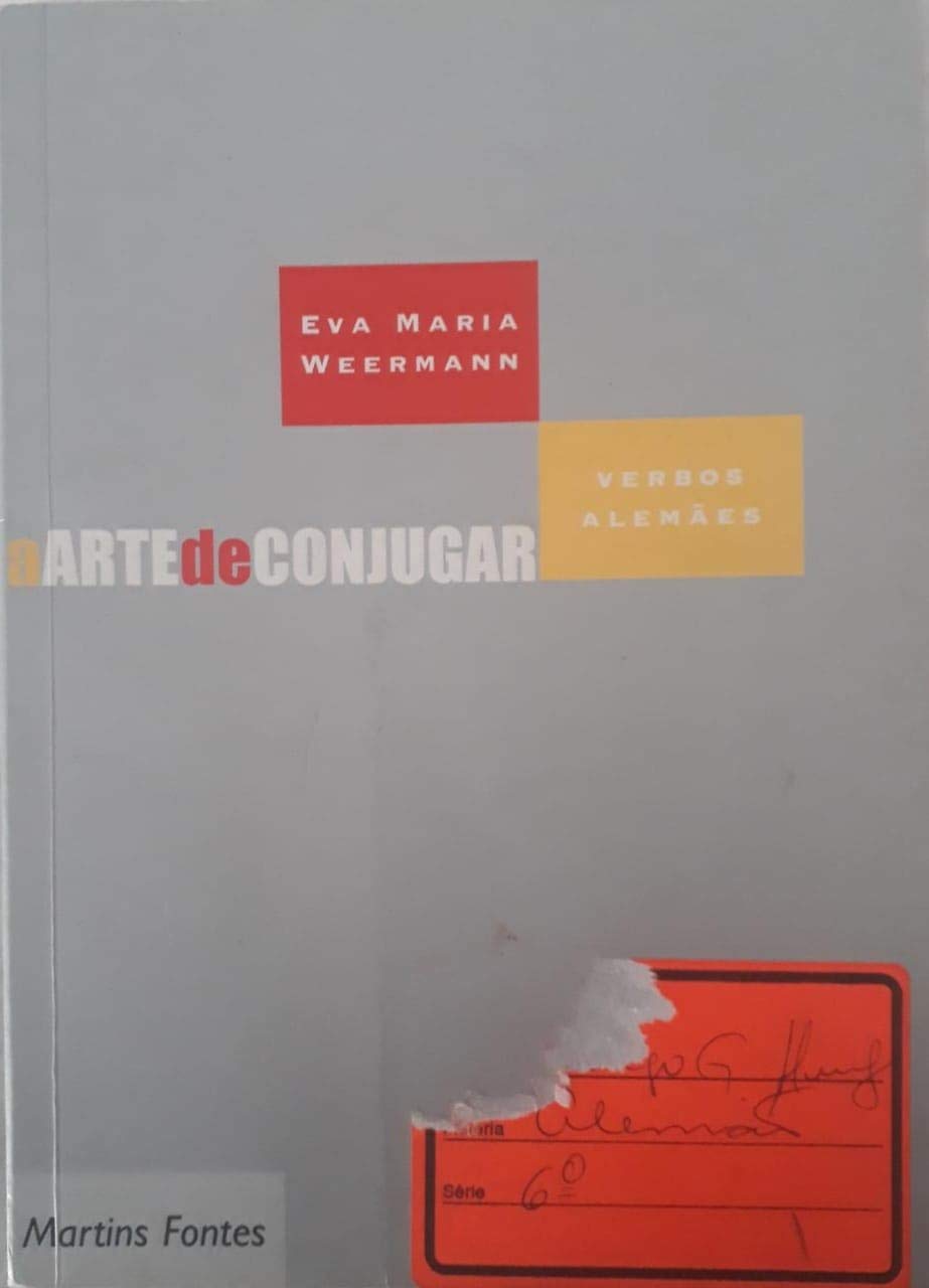 A Arte De Conjugar. Verbos Alemães (Em Portuguese do Brasil) Books
