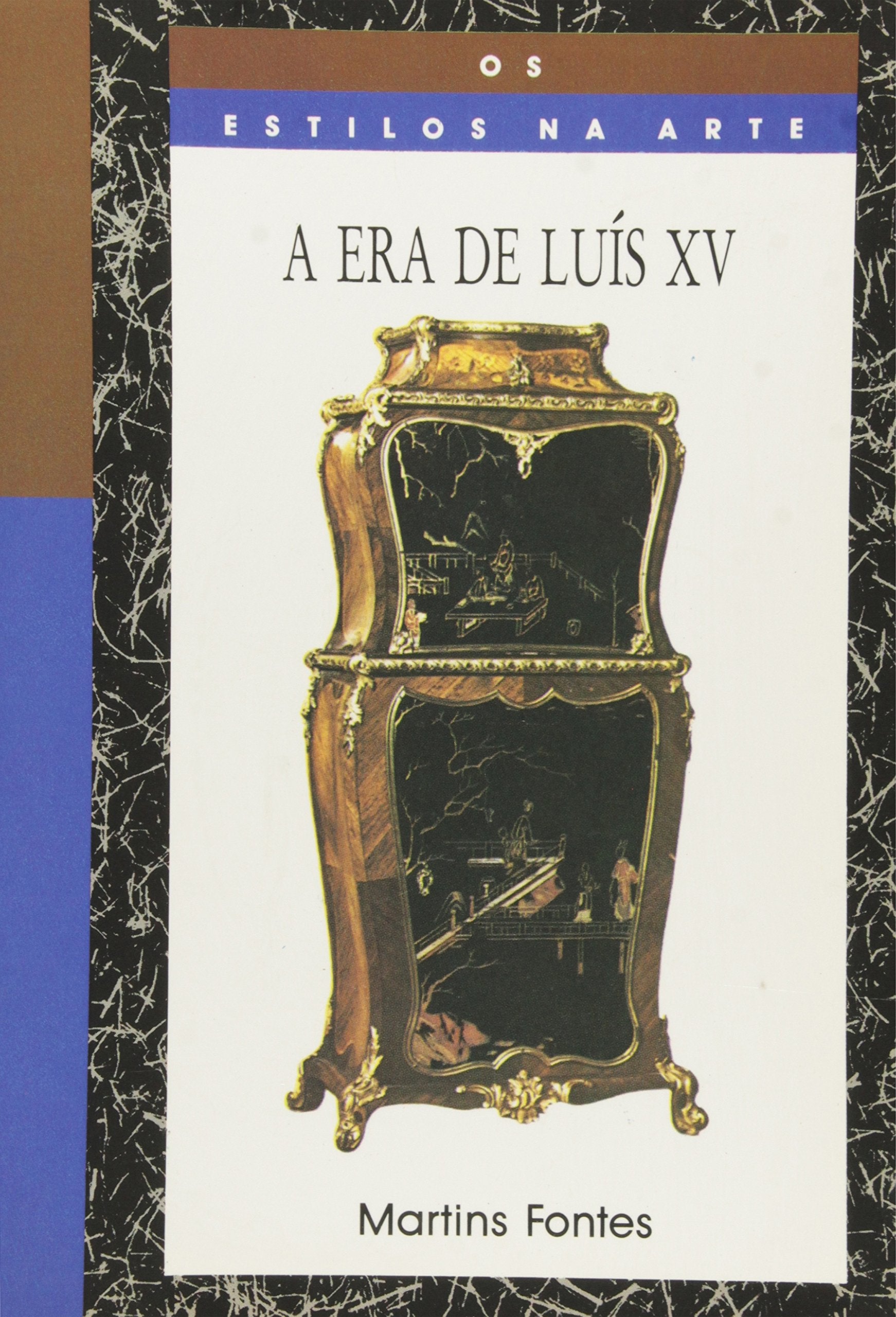 Os Estilos Na Arte. A Era De Luis XV (Em Portuguese do Brasil) book