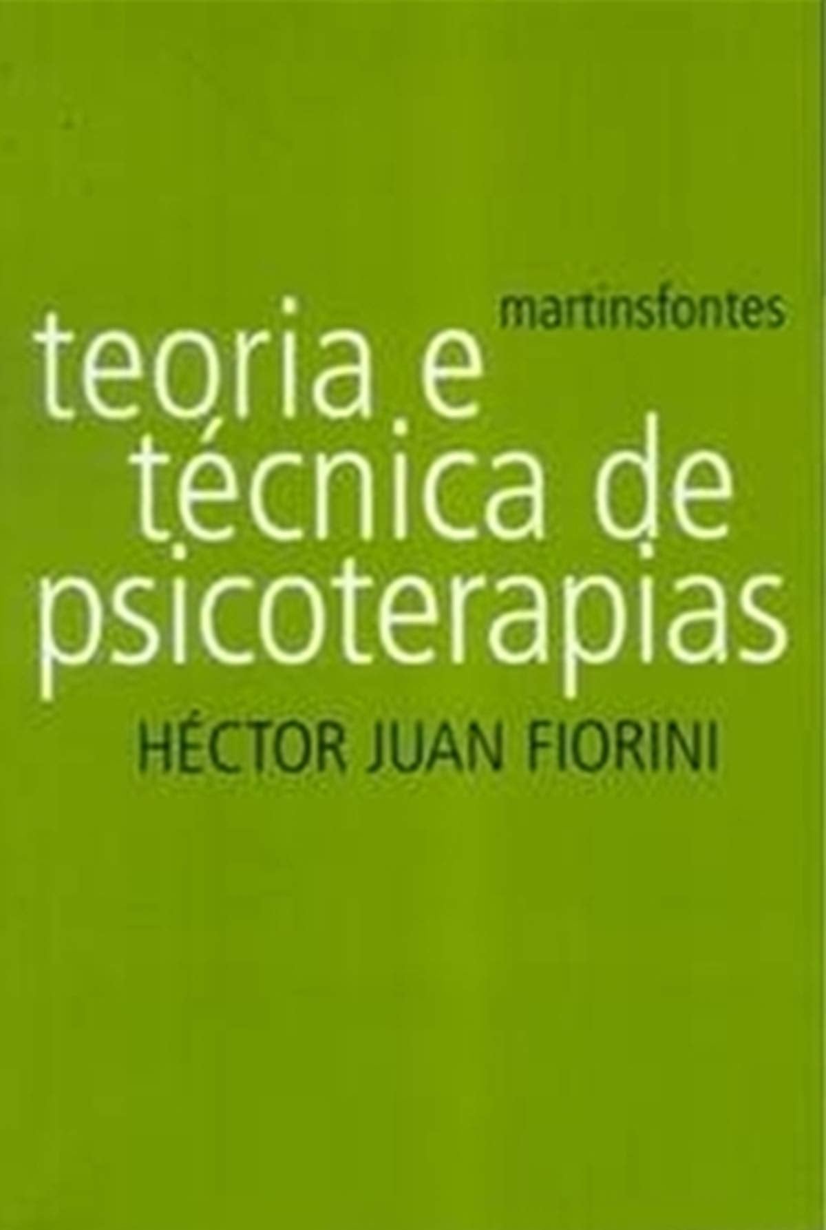 Teoria E Tecnica De Psicoterapias (Em Portuguese do Brasil) Books