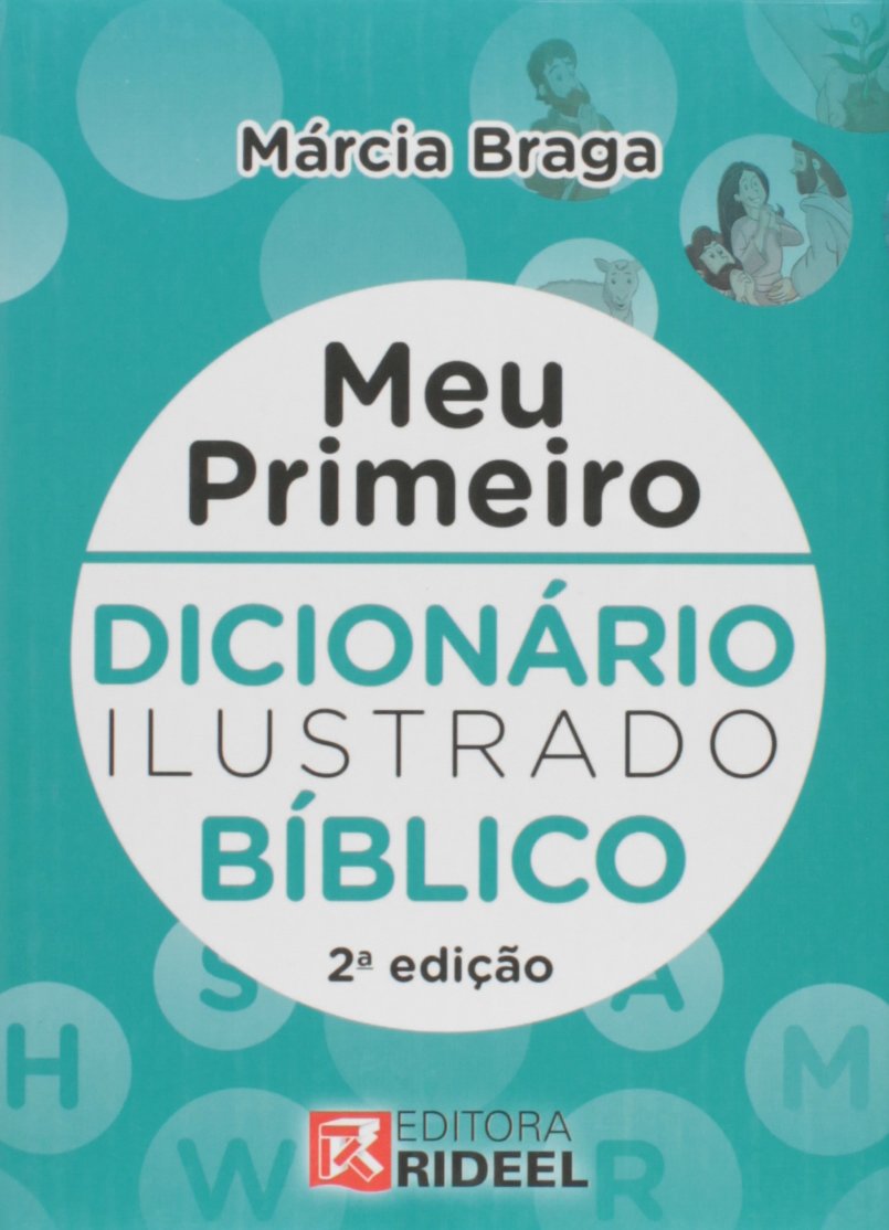 Meu Primeiro Dicionário Ilustrado Bíblico (Em Portuguese do Brasil) Books