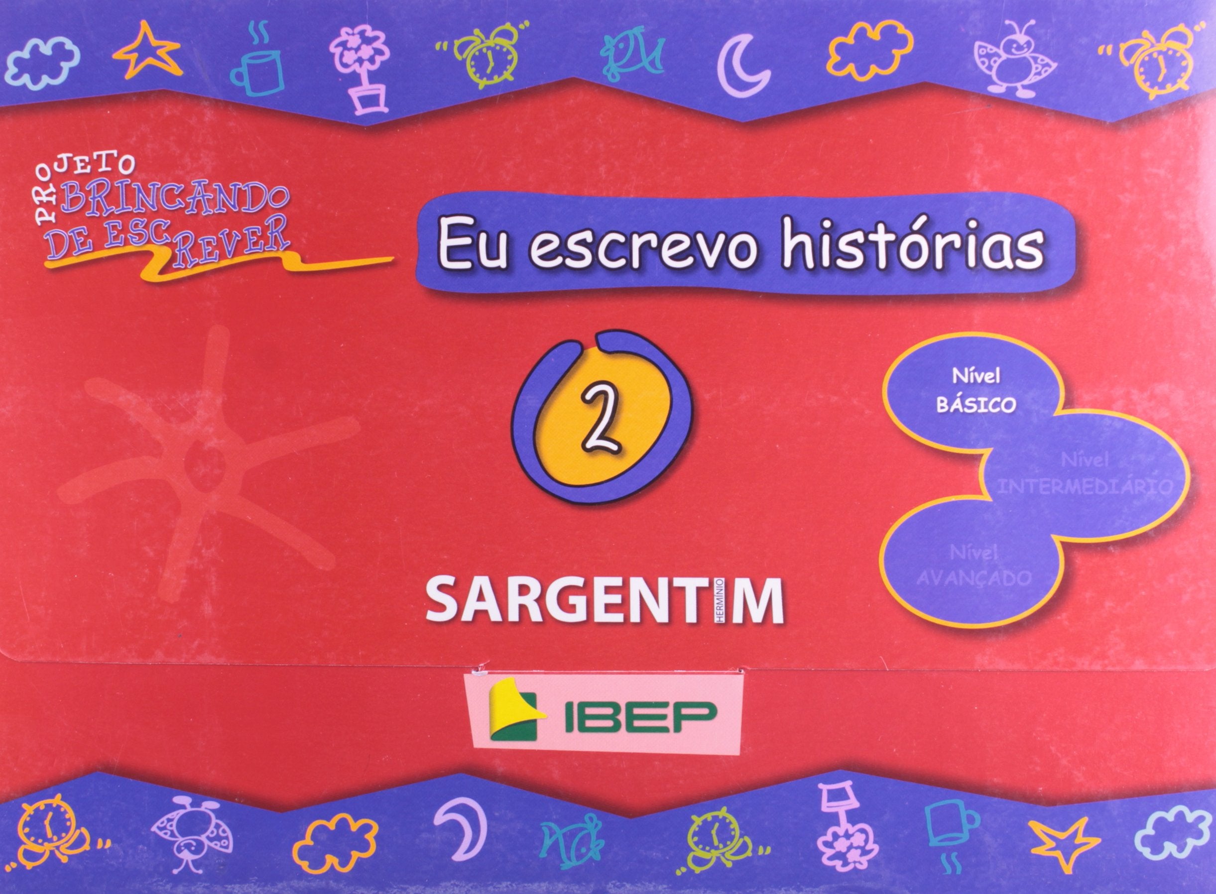 Eu Escrevo Histórias 2. Nível Básico (Em Portuguese do Brasil) Books