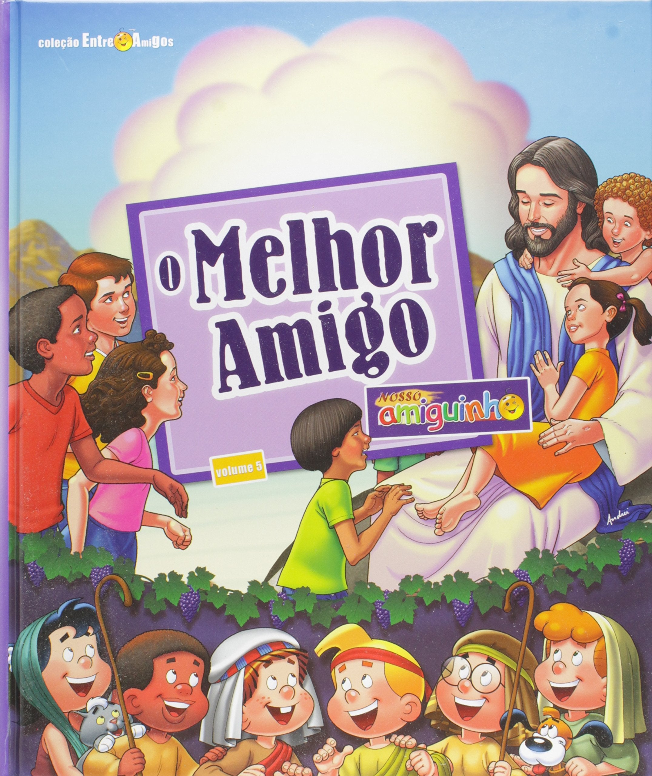 O Melhor Amigo - Volume 5. Coleção Entre Amigos Books