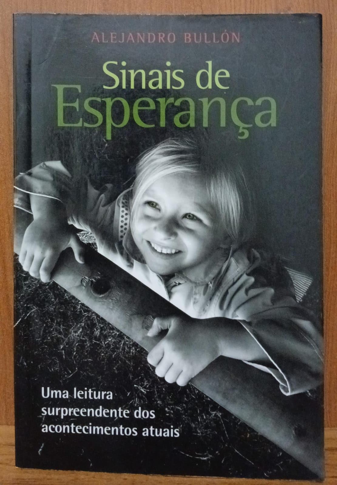 Title: Sinais De Esparanca Uma Leitura Supreendente Dos A book