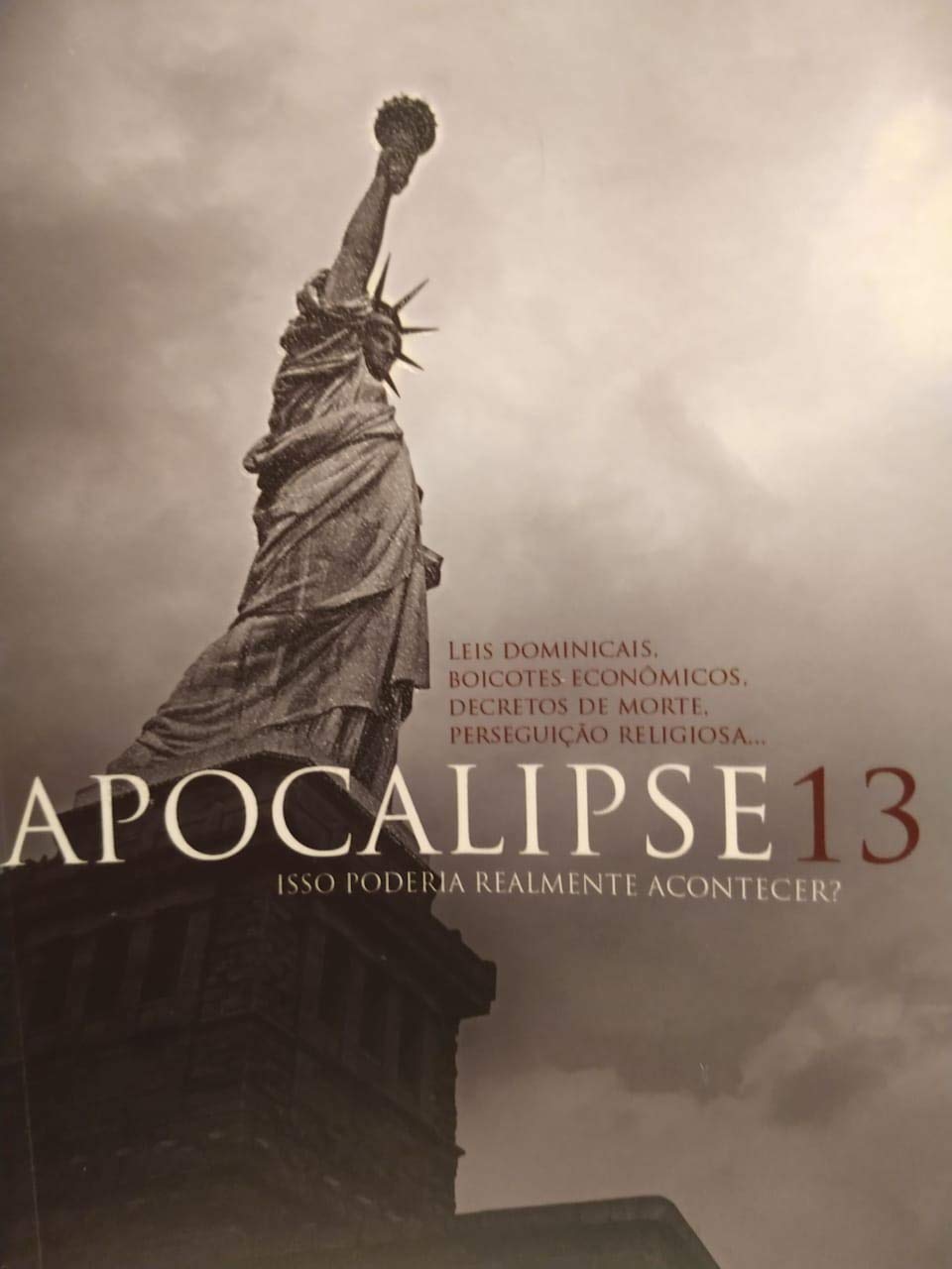 Apocalipse 13. Isso Poderia Realmente Acontecer? (Em Portuguese do Brasil) Books