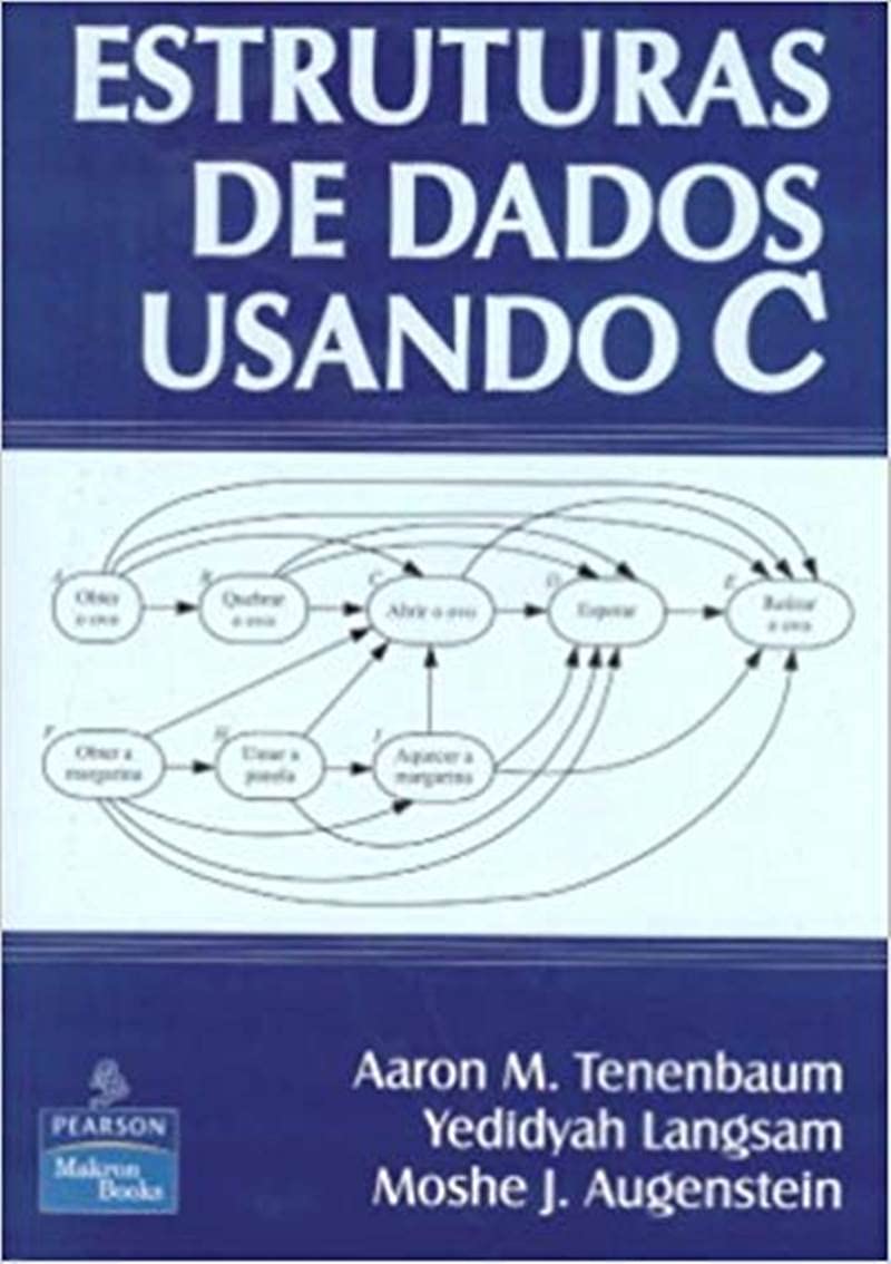 Estruturas de Dados Usando C (Em Portuguese do Brasil) Books