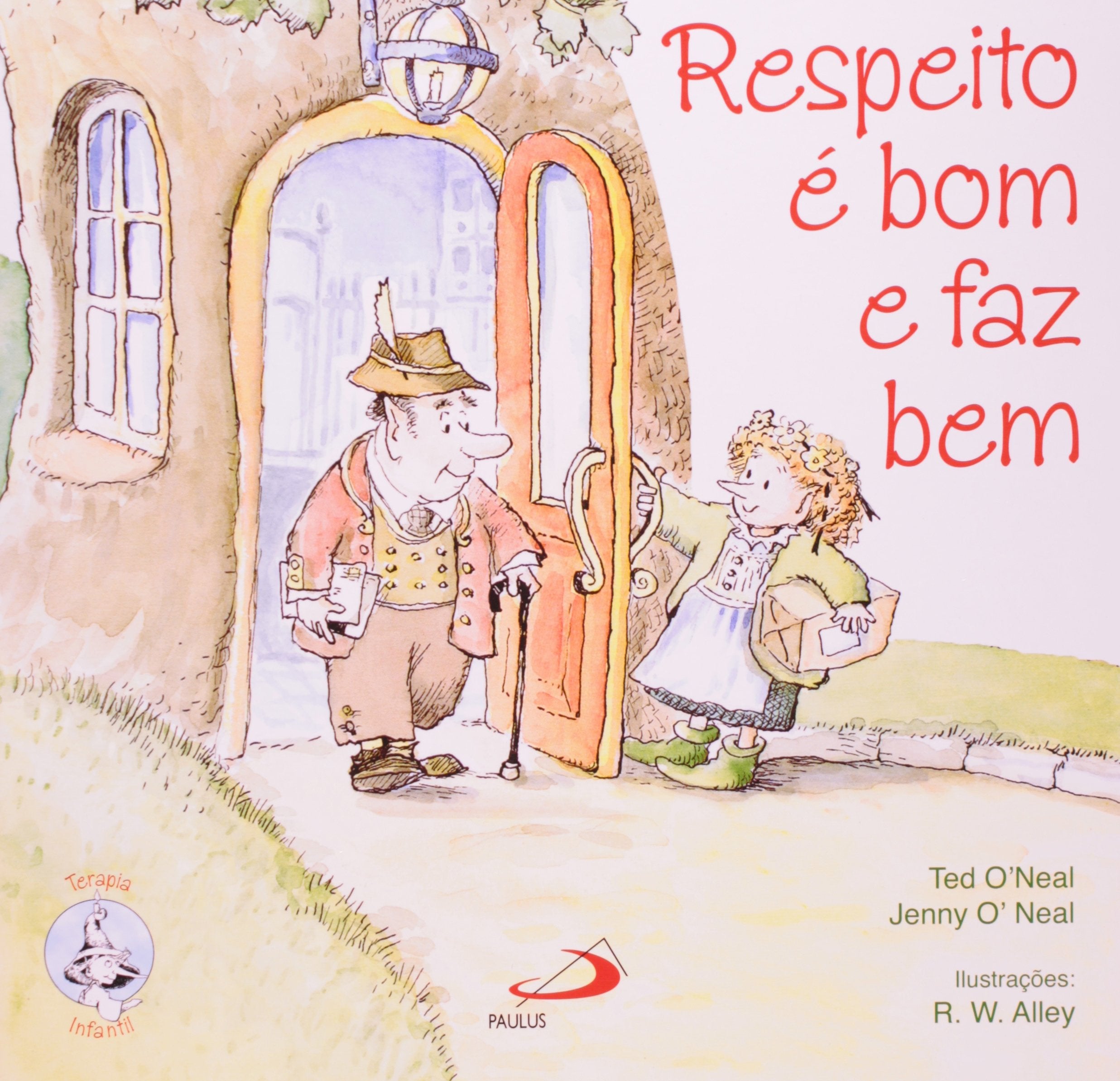 Respeito É Bom e Faz Bem - Coleção Terapia Infantil Books