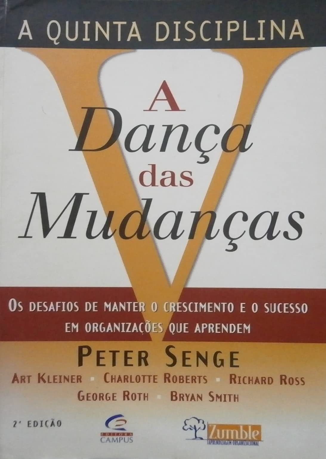 A Dança Das Mudanças (Em Portuguese do Brasil) Books
