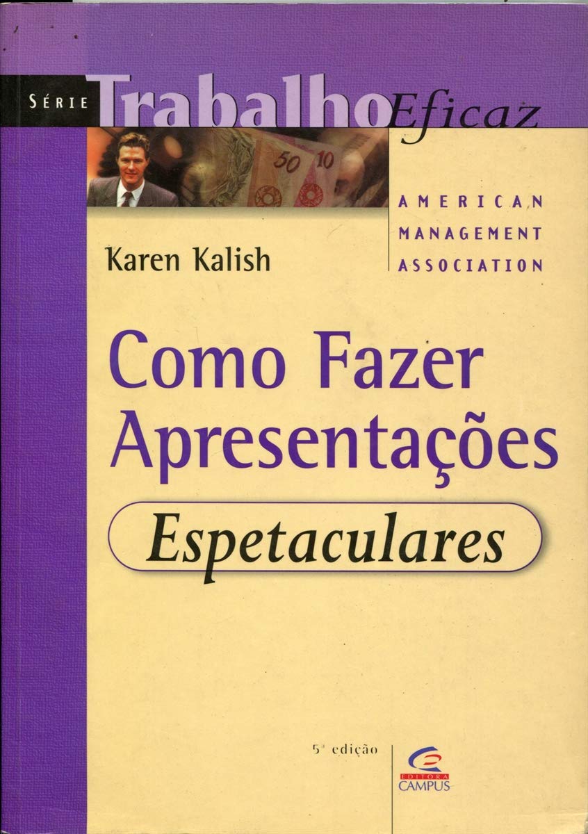 Como Fazer Apresentações Espetacula (Em Portuguese do Brasil) Books