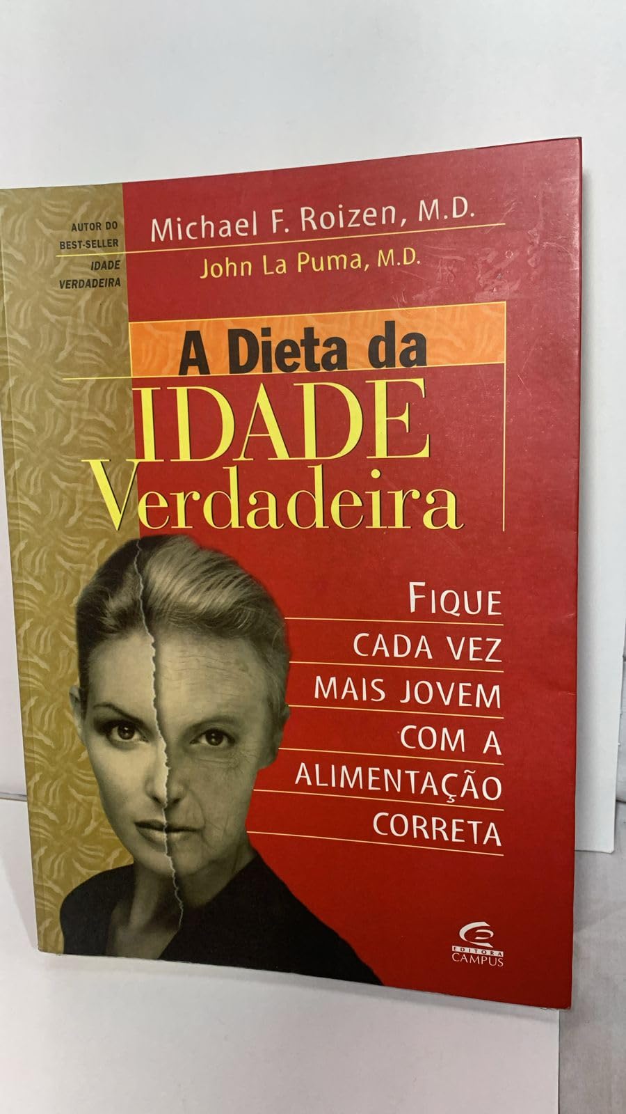 A Dieta Da Idade Verdadeira (Em Portuguese do Brasil) Books