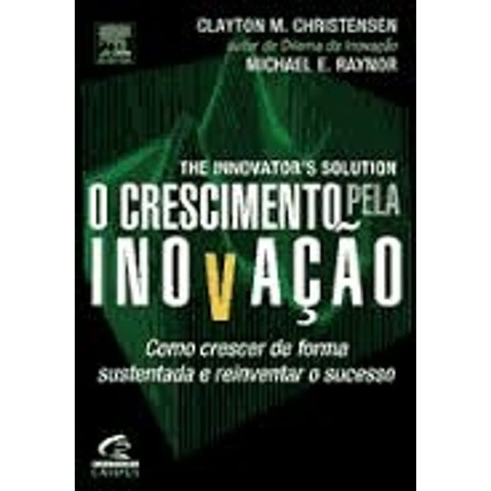 O Crescimento Pela Inovação (Em Portuguese do Brasil) Books