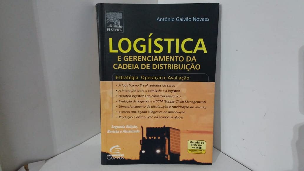 Logística E Gerenciamento Da Cadeia De Distribuição - 2A Edição Revisada book