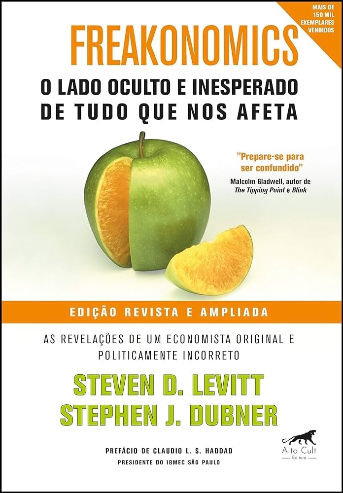 Freakonomics. O Lado Oculto e Inesperado de Tudo que nos Afeta (Em Portuguese do Brasil) Books