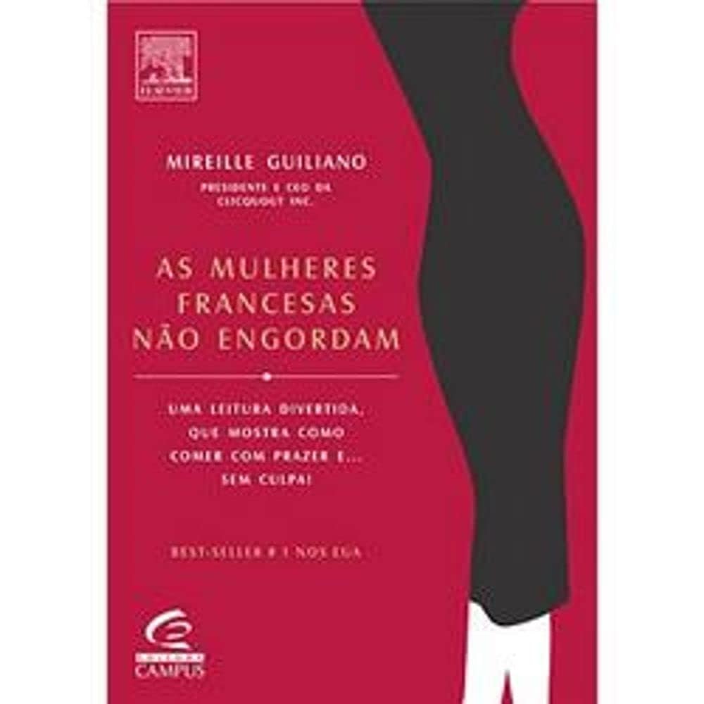 As Mulheres Francesas não Engordam book