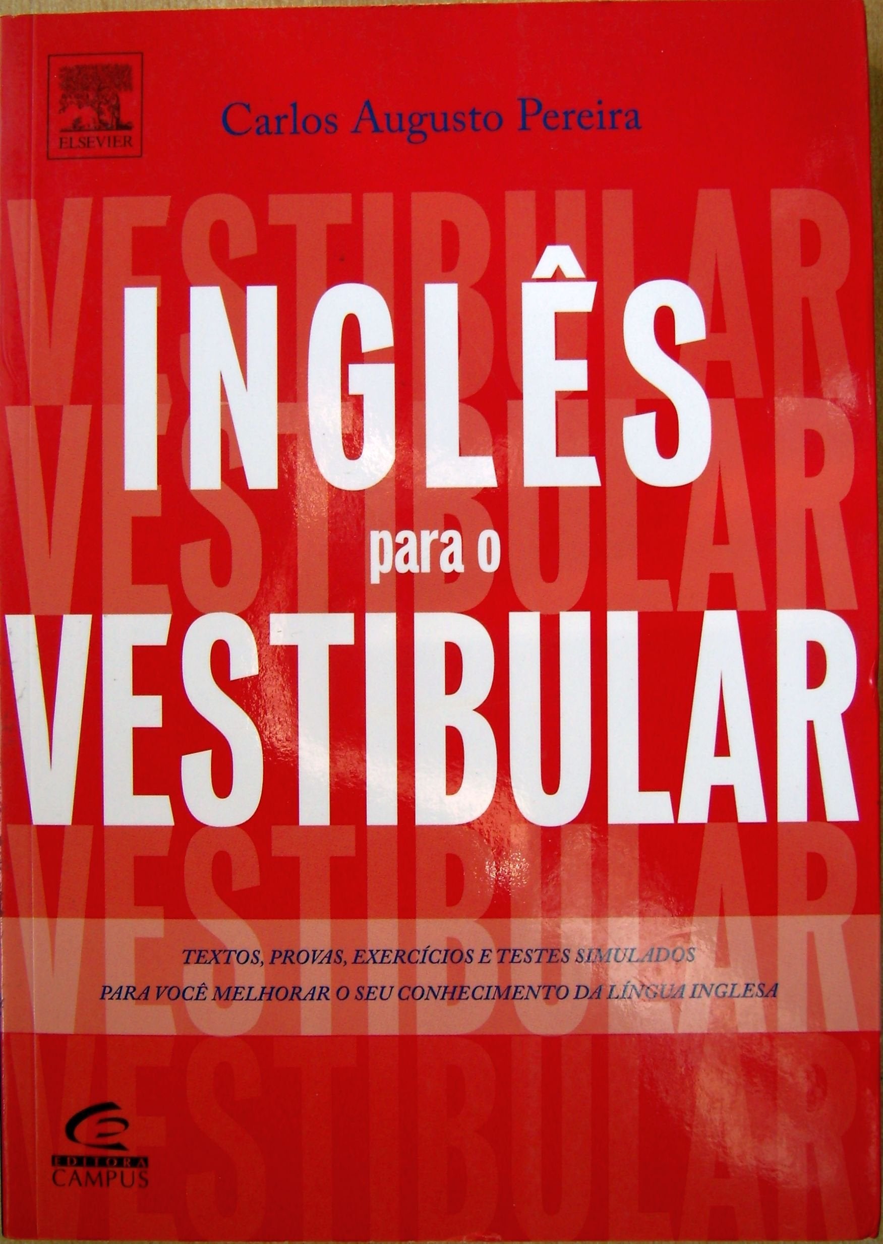 Ingles Para O Vestibular (Em Portuguese do Brasil) book