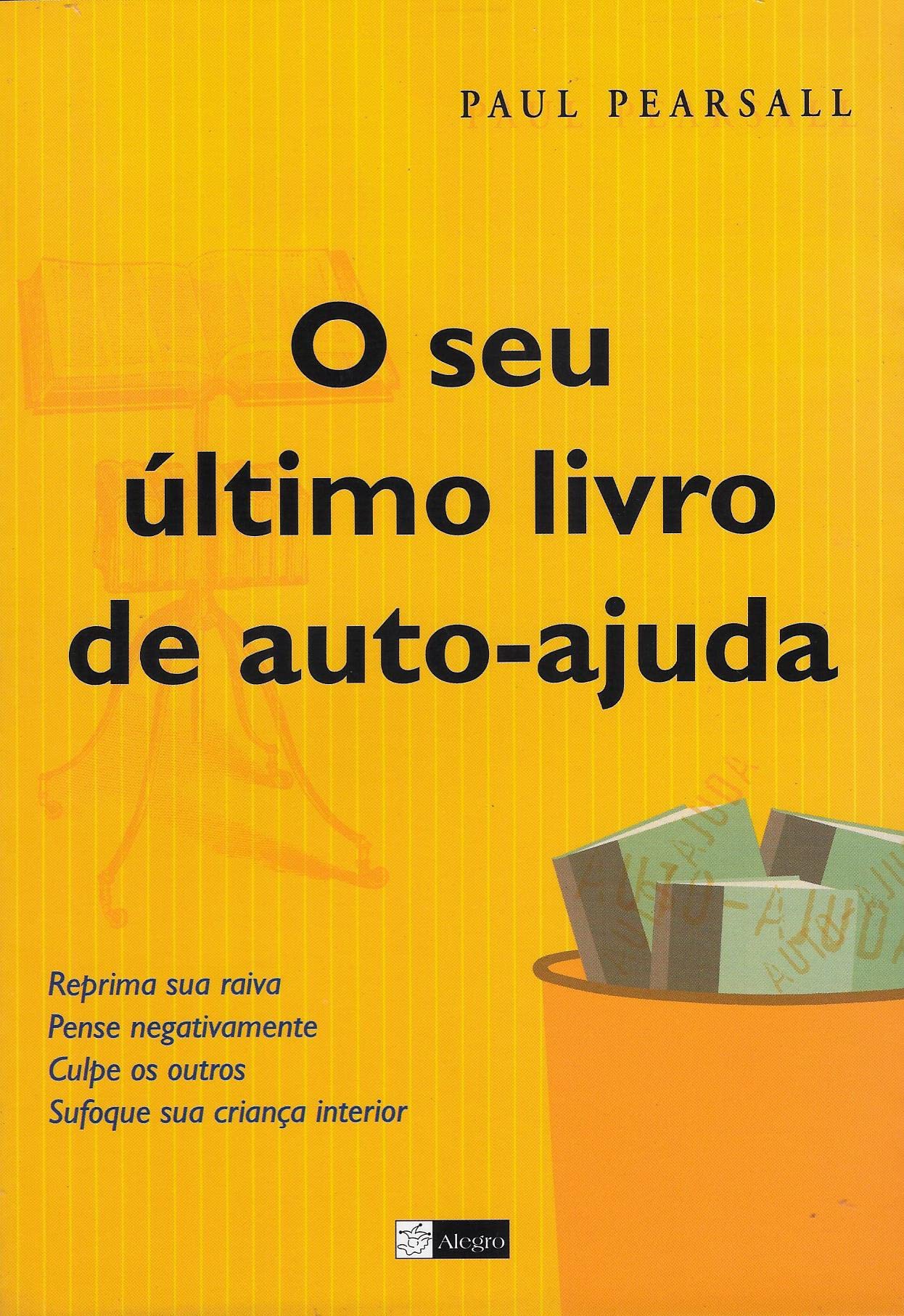 O Seu Ultimo Livro De Auto-ajuda (Em Portuguese do Brasil) Books