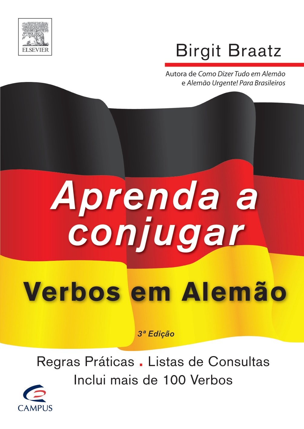 Aprenda a conjugar os verbos em alemão (Brasilianisch Portugiesisch) Books