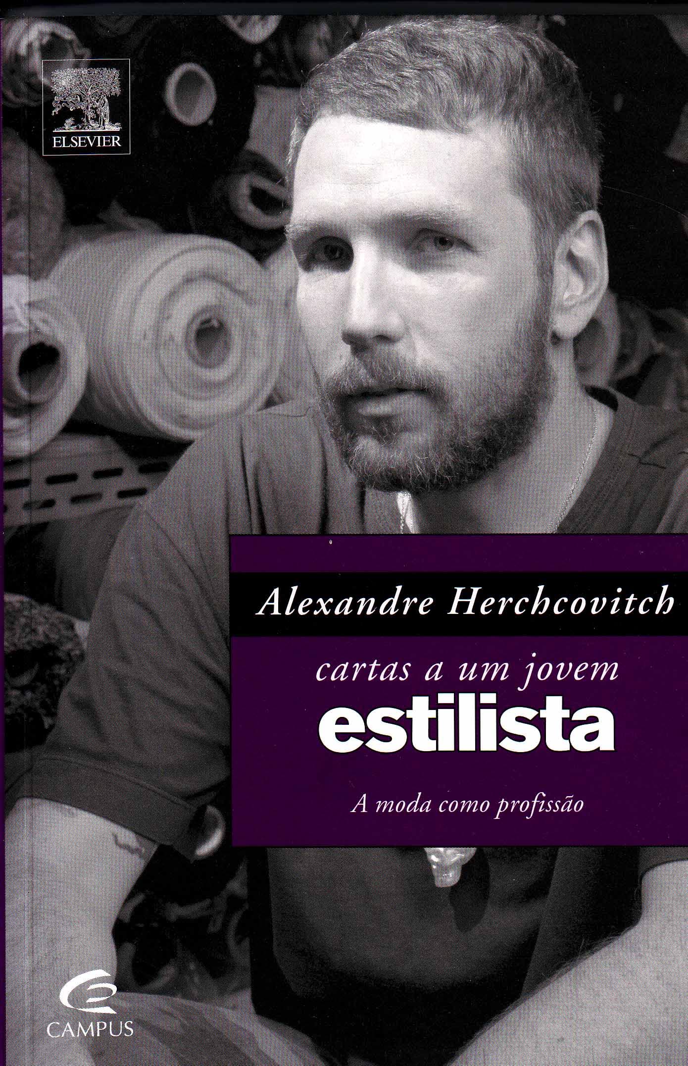 CARTAS A UM JOVEM ESTILISTA - A MODA COMO PROFISSAO book