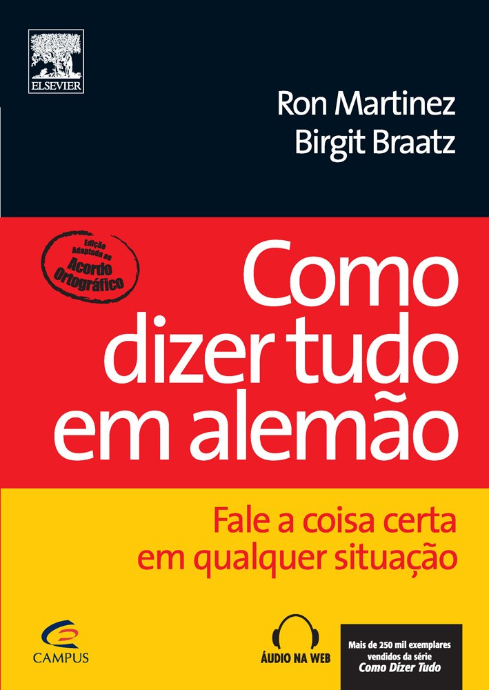 Como Dizer Tudo Em Alemão (Em Portuguese do Brasil) book