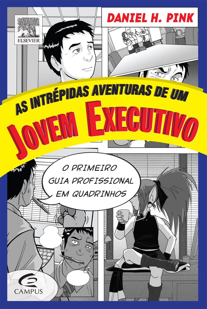 As Intrépidas Aventuras de Um Jovem Executivo (Em Portuguese do Brasil) Books