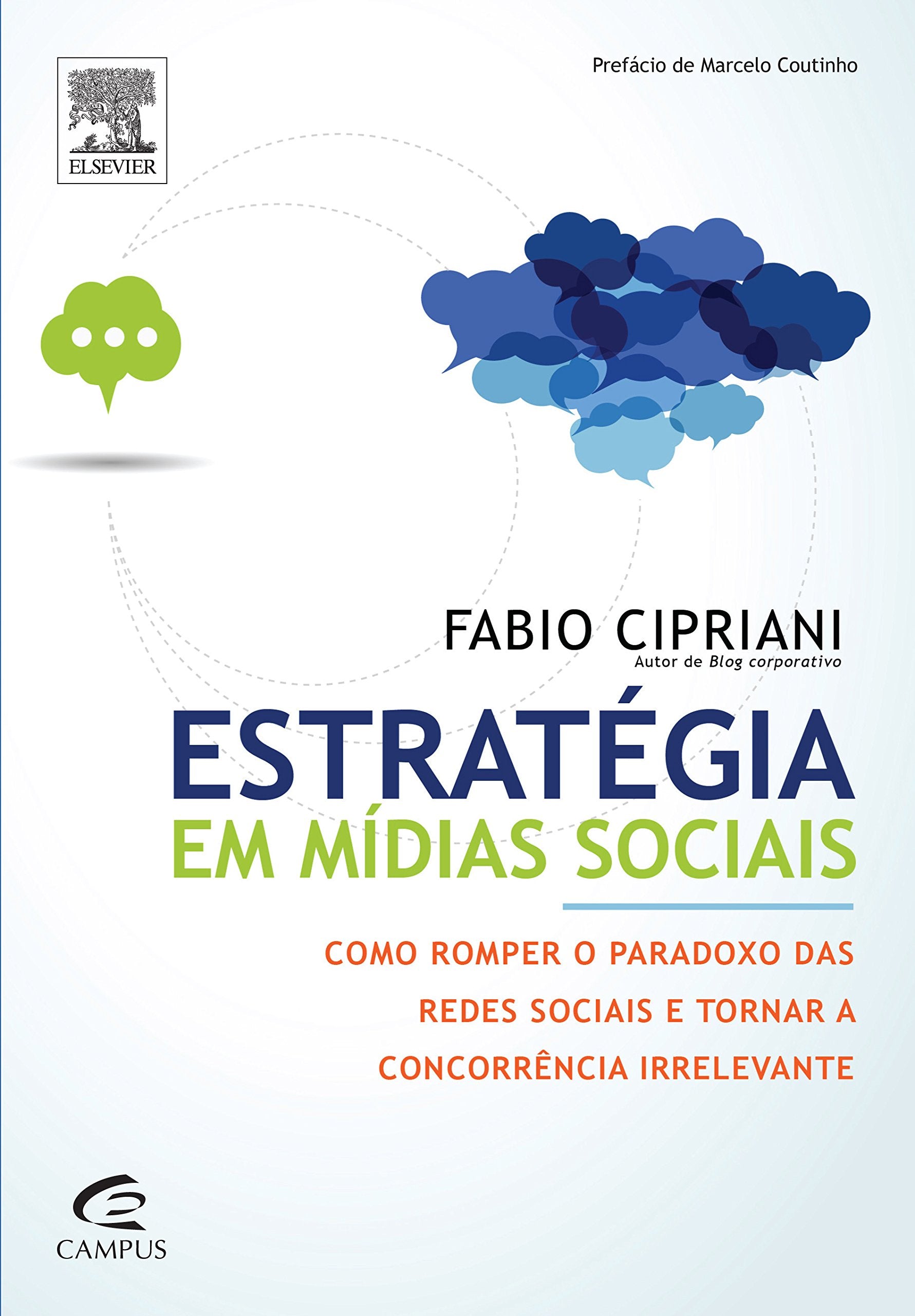 Estratégia em Mídias Sociais (Em Portuguese do Brasil) book