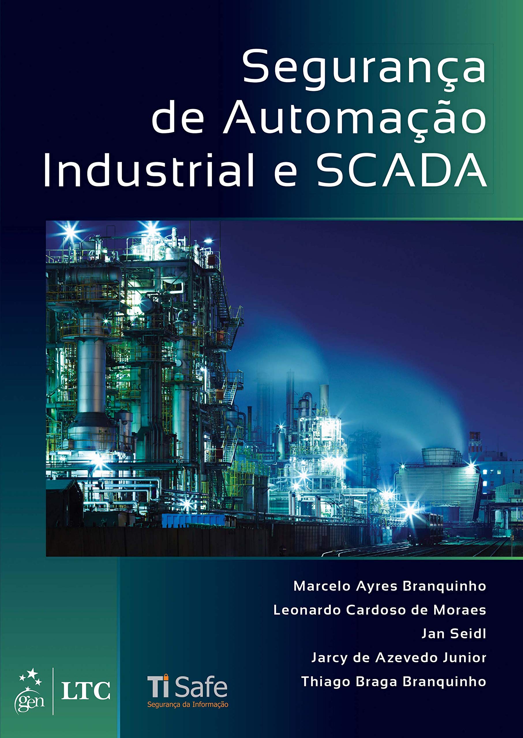Segurança de Automação Industrial e SCADA (Em Portuguese do Brasil) Books