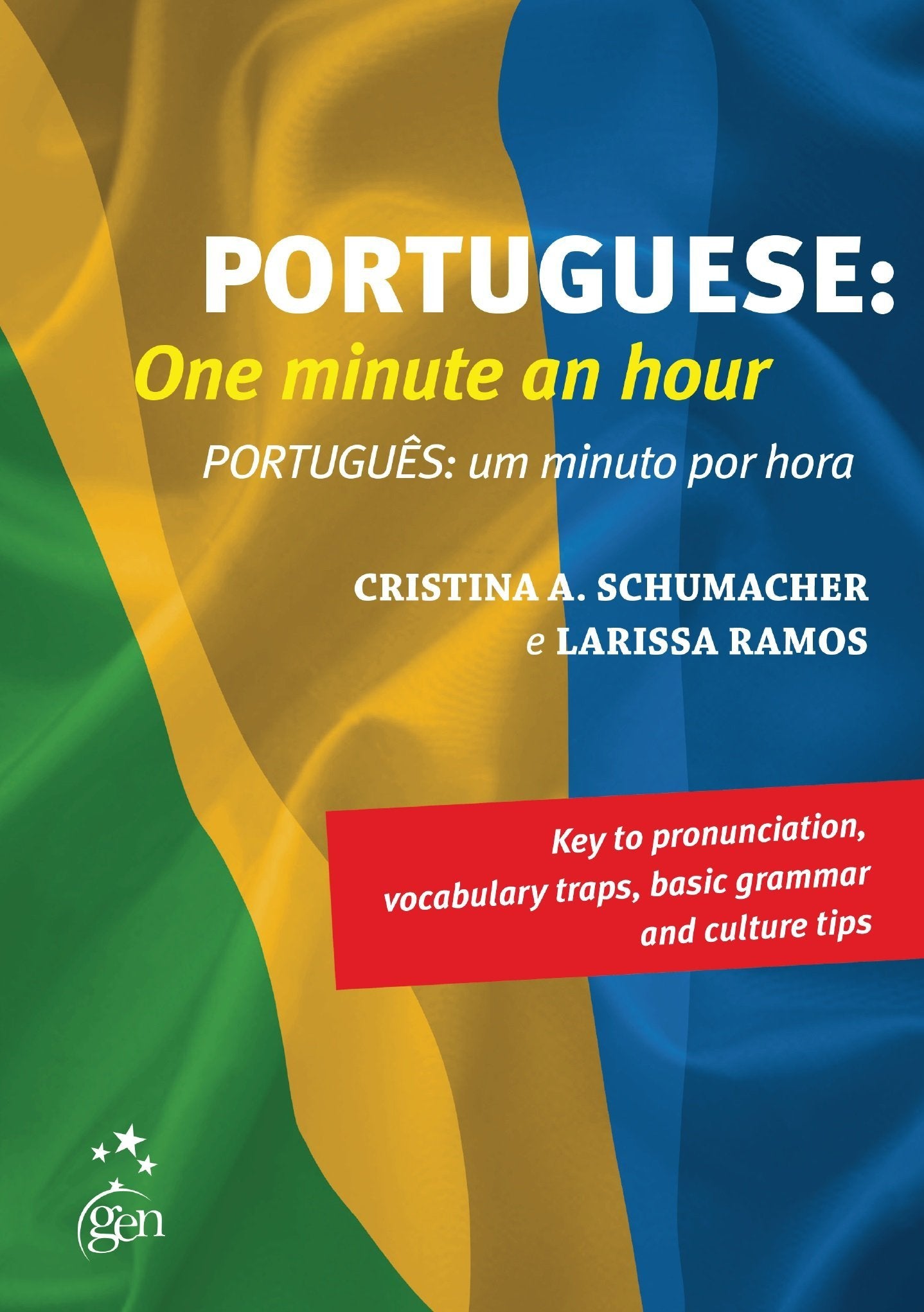 Portuguese. One Minute An Hour (Em Portuguese do Brasil) book