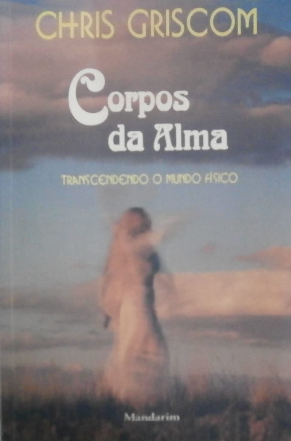 Corpos Da Alma (Em Portuguese do Brasil) Books