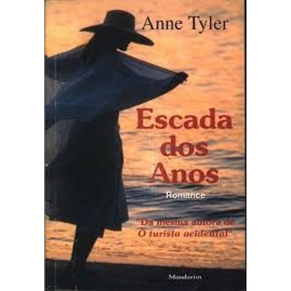 escada dos anos de anne tyler pela mandarim 1996 Ed. 1996 Books