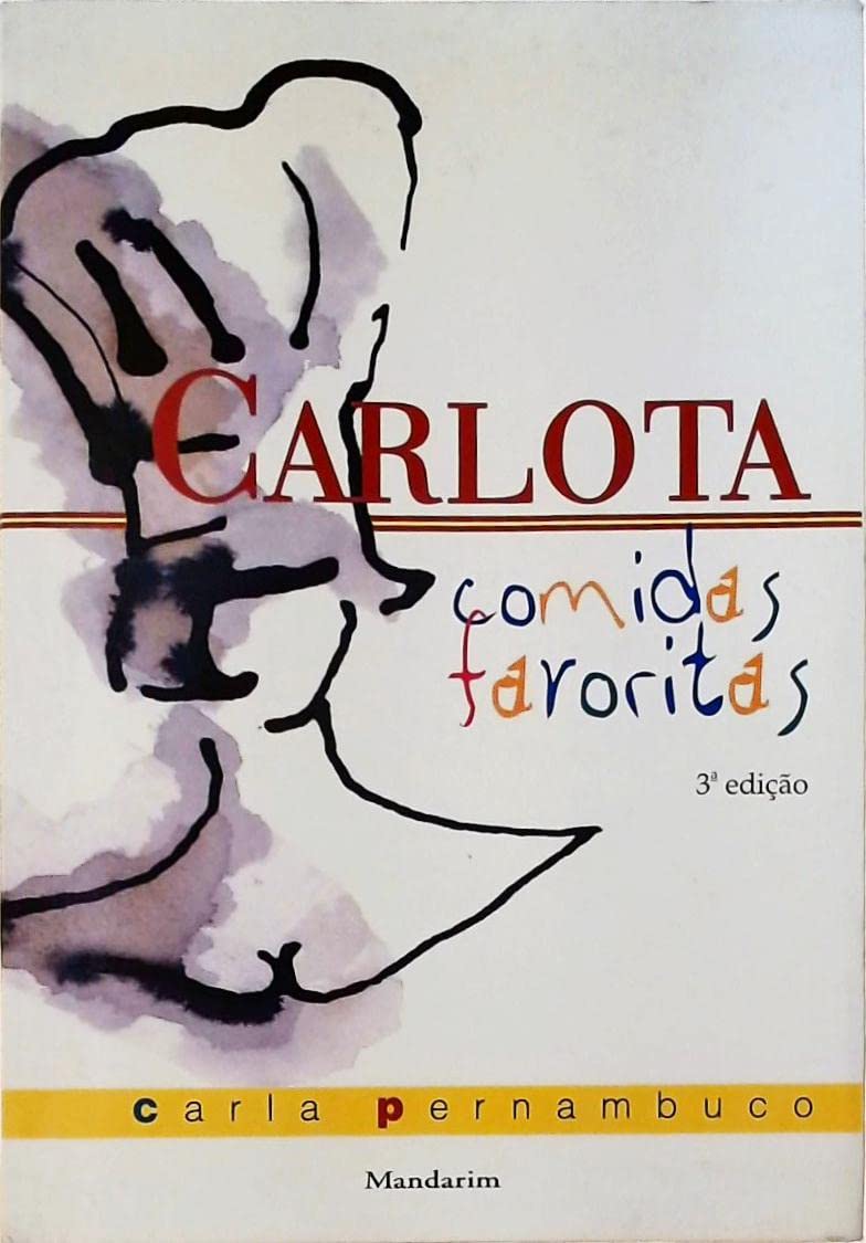Carlota - Comidas Favoritas (Em Portuguese do Brasil) Books