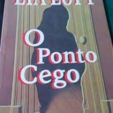 O ponto cego (Literatura brasileira) (Portuguese Edition) Books