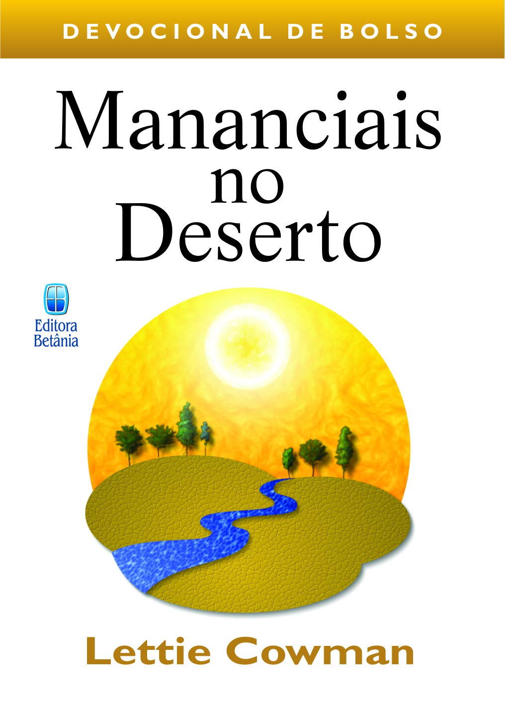 Mananciais No Deserto - Volume 1 (Em Portuguese do Brasil) Books