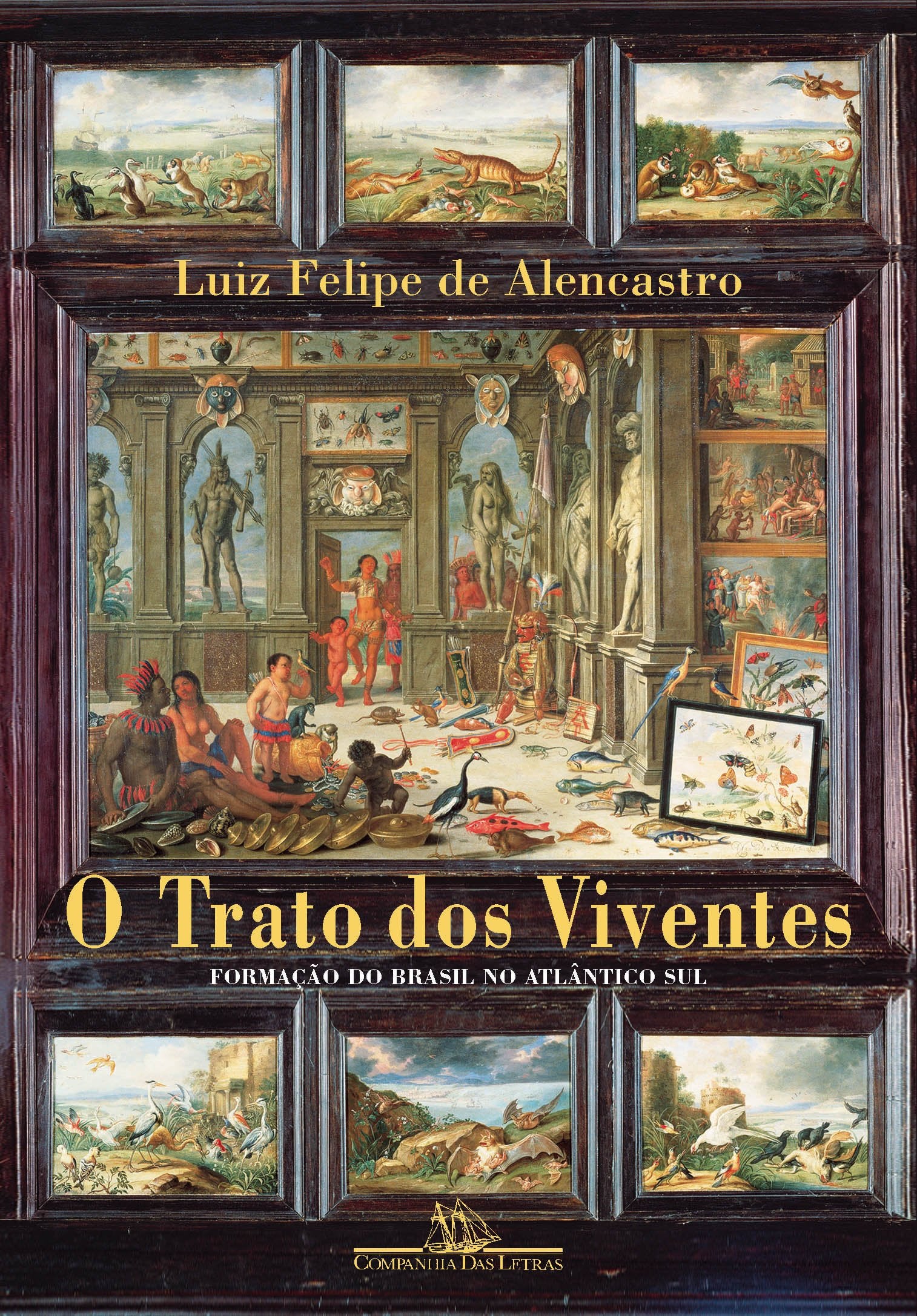O trato dosviventes: Formacao do Brasil no Atlantico Sul, Seculos XVI E XVII Books