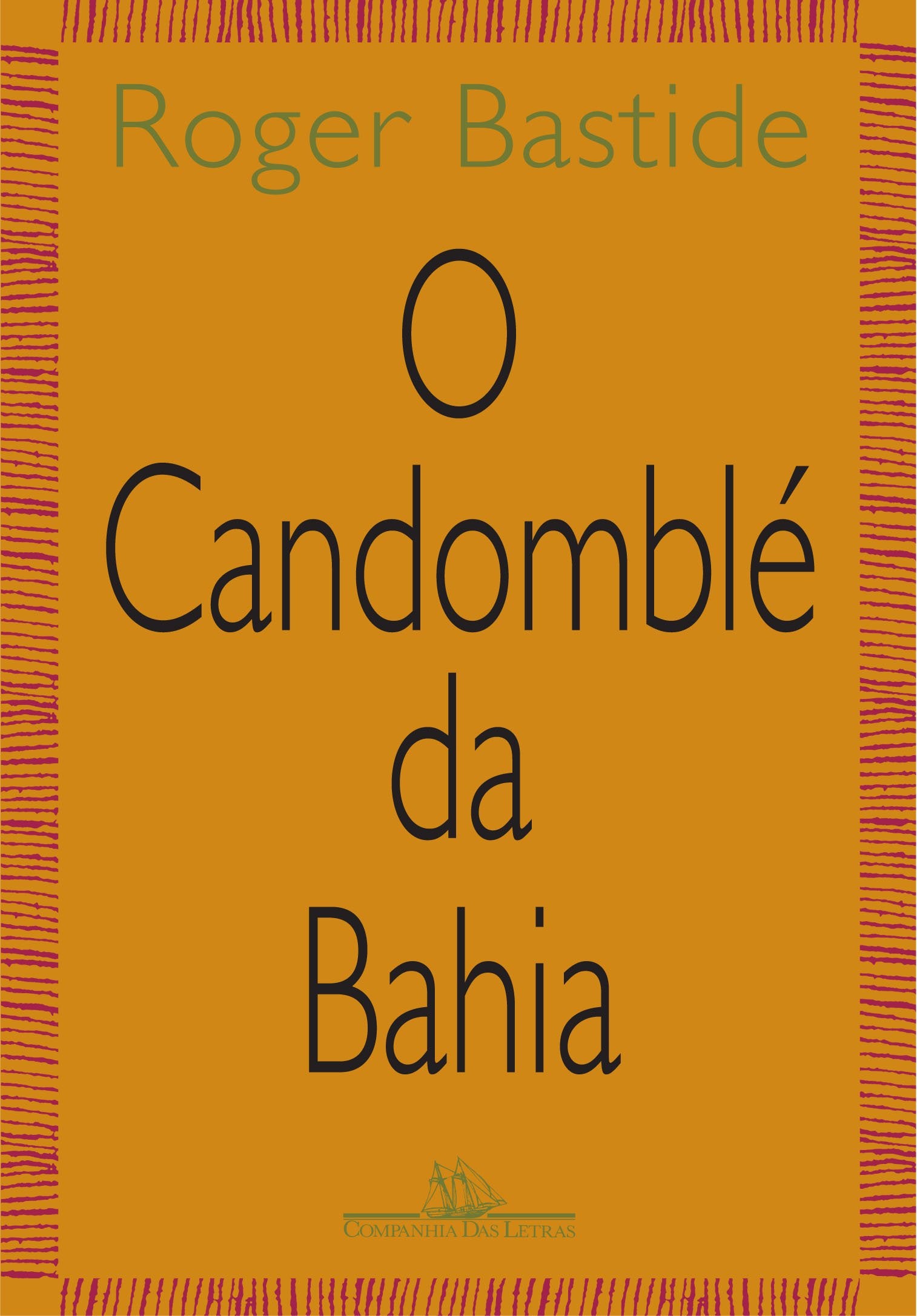 CANDOMBLÉ DA BAHIA, O (Em Portuguese do Brasil) Books