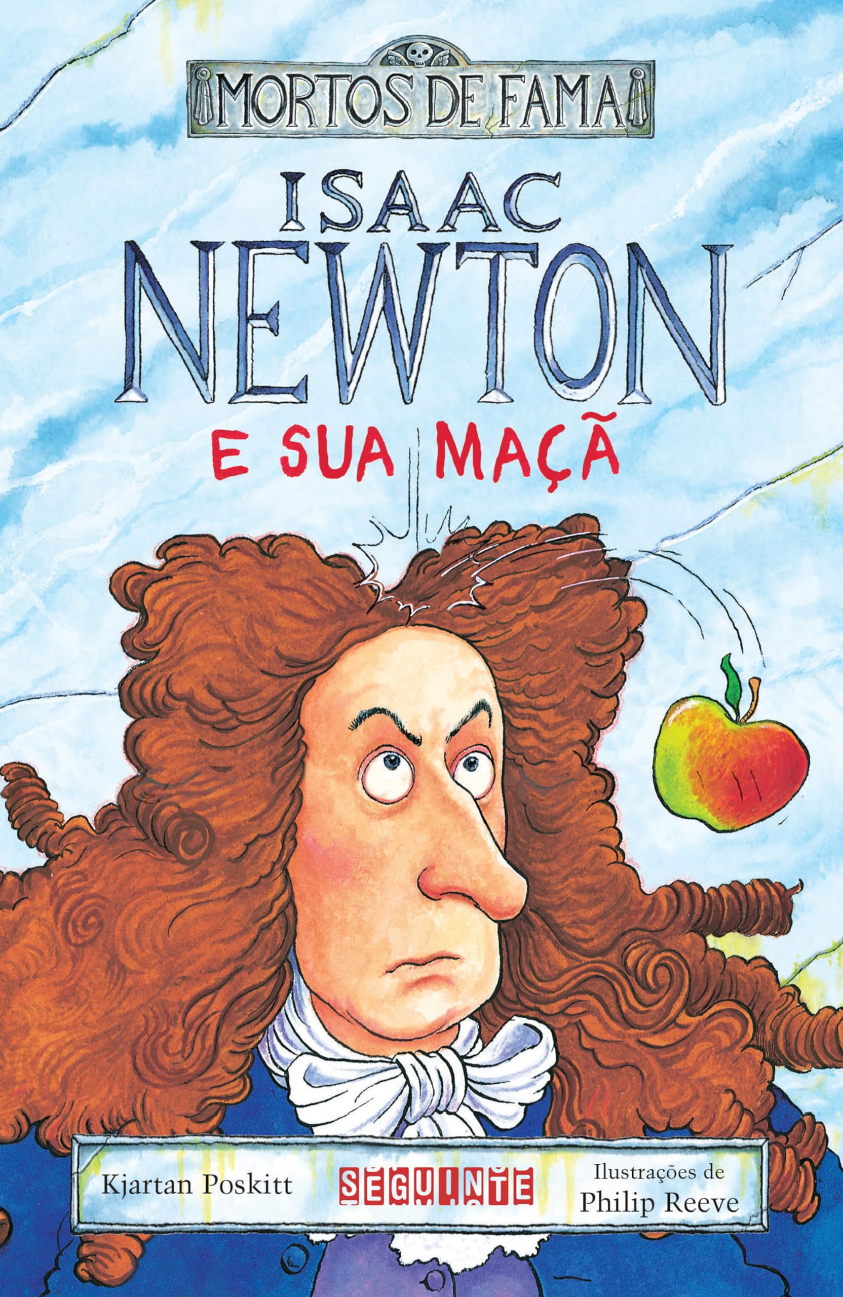 ISAAC NEWTON E SUA MAÇÃ (Em Portuguese do Brasil) Books