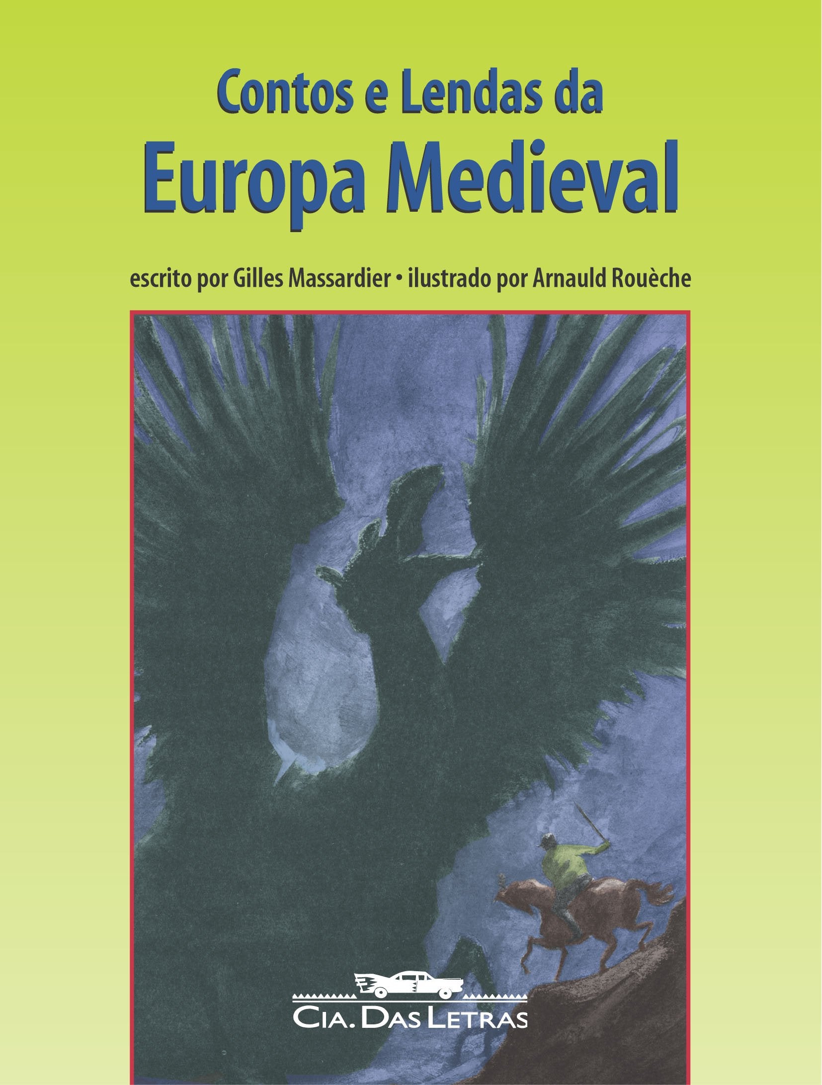 CONTOS E LENDAS DA EUROPA MEDIEVAL (Em Portuguese do Brasil) book