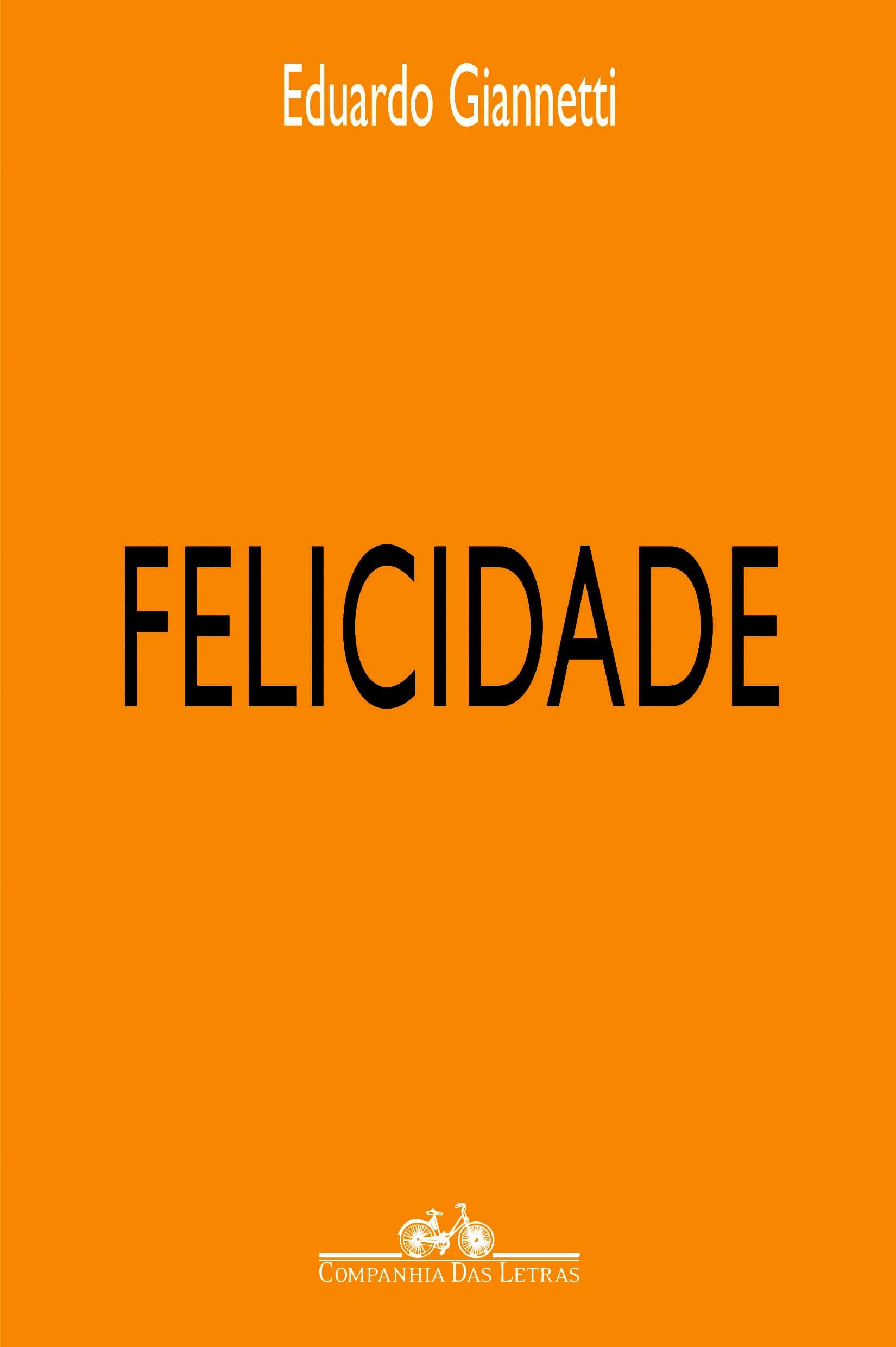 Felicidade (portugiesisch) Philosophy