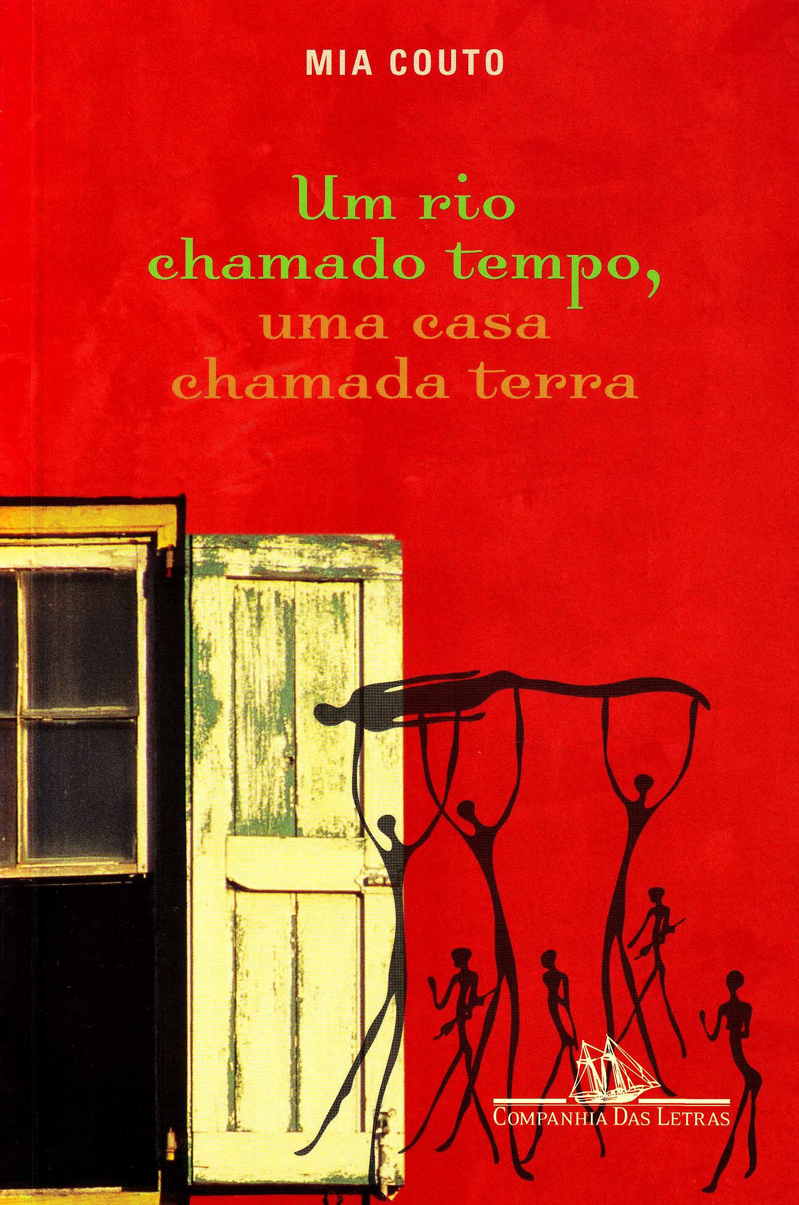 RIO CHAMADO TEMPO, UMA CASA CHAMADA TERRA, UM (Em Portuguese do Brasil) Books