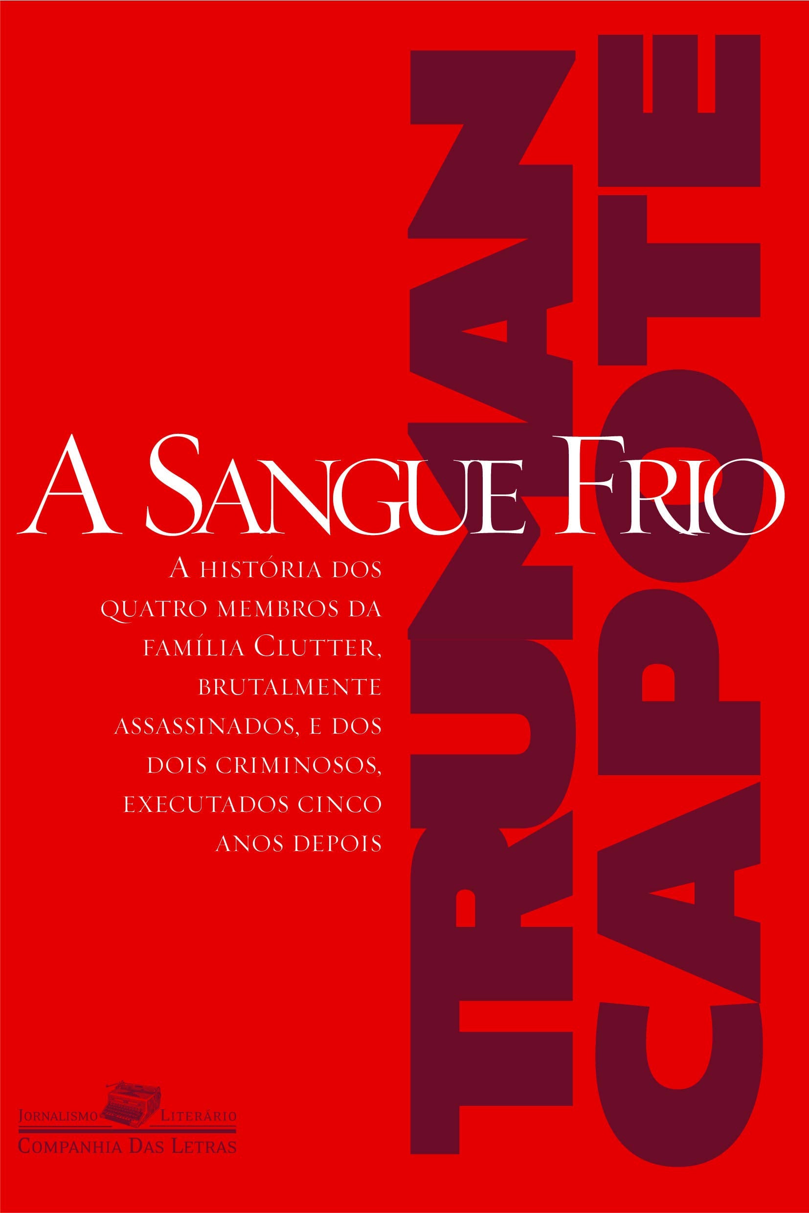 A SANGUE FRIO (Em Portuguese do Brasil) book