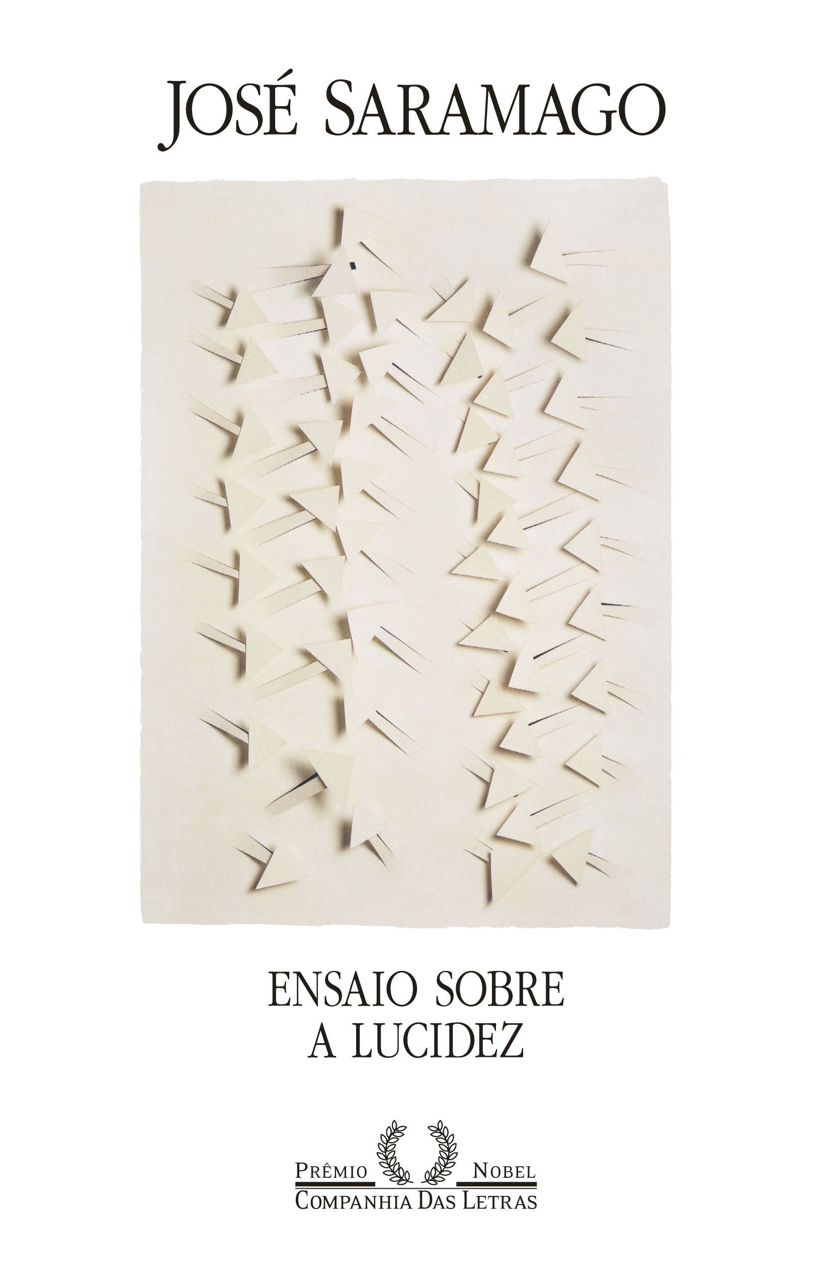 ENSAIO SOBRE A LUCIDEZ (Em Portuguese do Brasil) Books