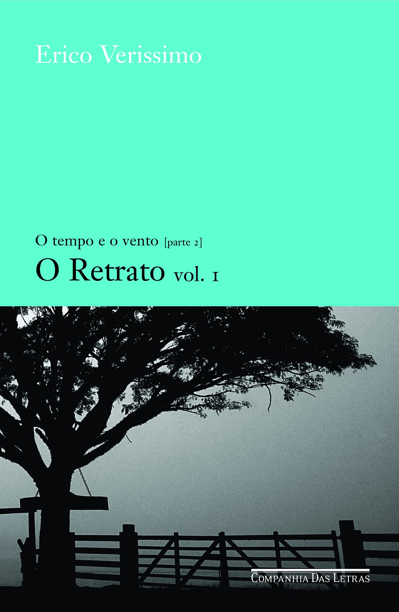 O Retrato, vol. 1 (O Tempo e o Vento) - portugiesisch Books