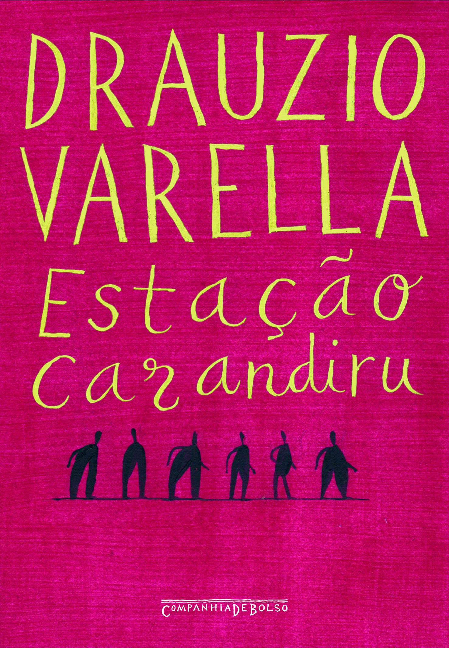 Estacao Carandiru - Ed Bolso Books