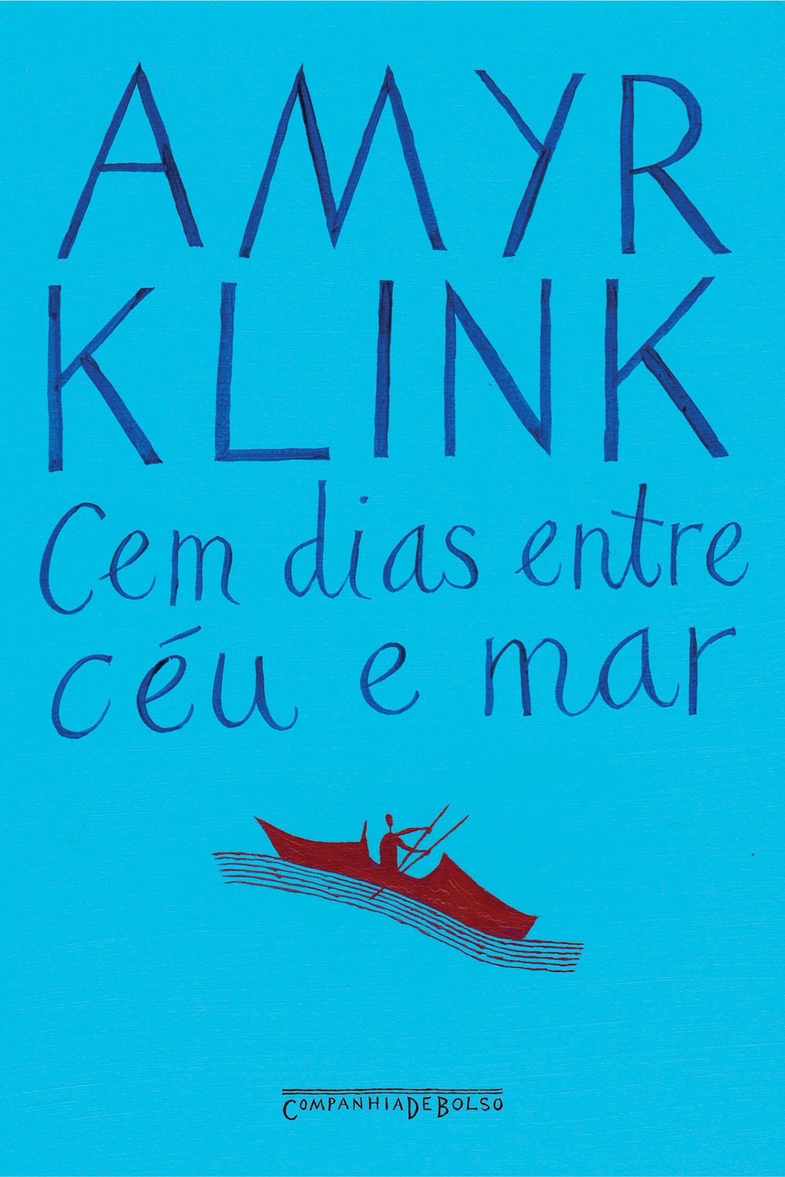 Cem Dias Entre Céu e Mar (Em Portuguese do Brasil) book