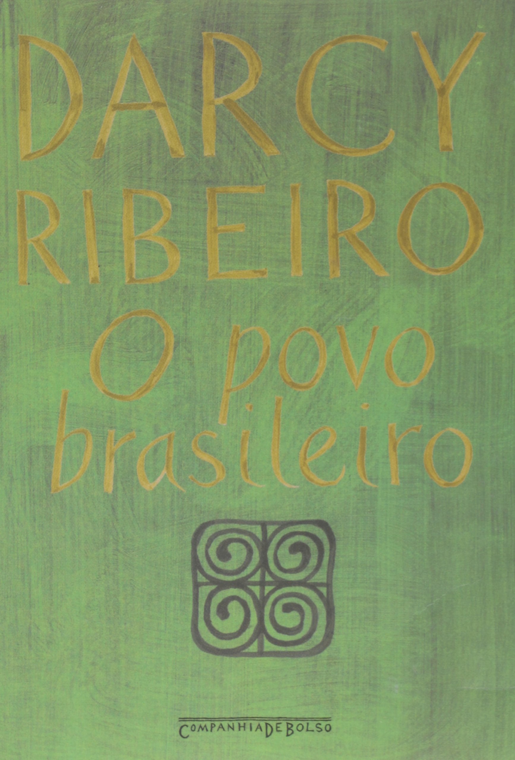 O Povo Brasileiro (Em Portuguese do Brasil) Books