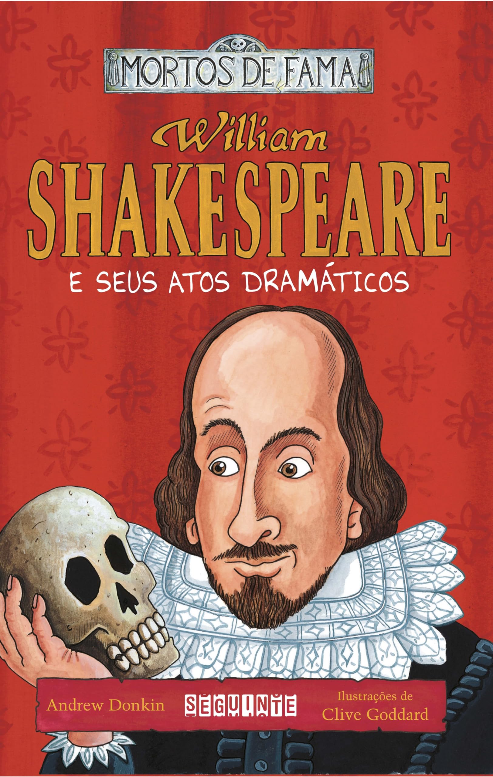 WILLIAM SHAKESPEARE E SEUS ATOS DRAMÁTICOS (Em Portuguese do Brasil) Books