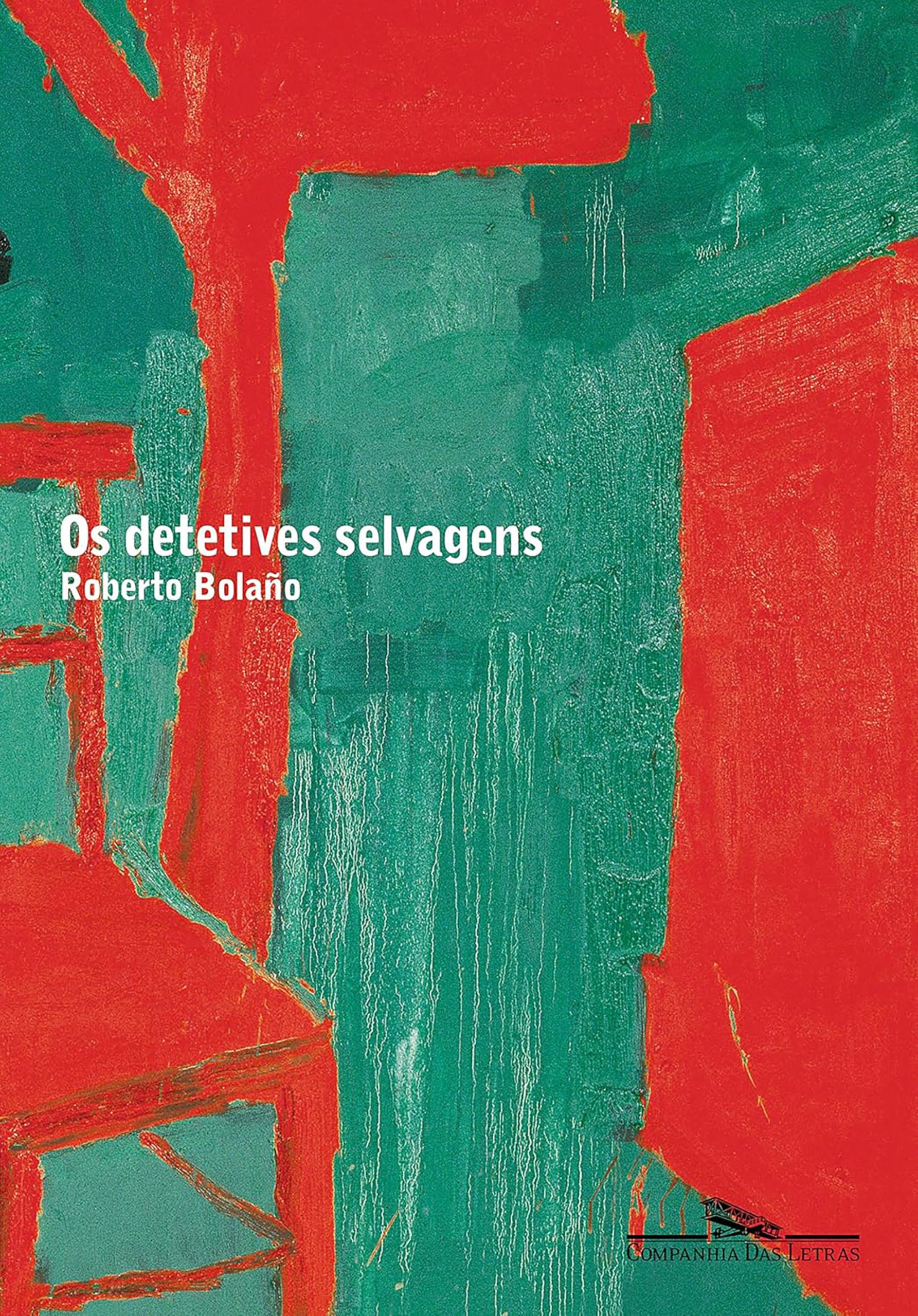 DETETIVES SELVAGENS, OS (Em Portuguese do Brasil) Books