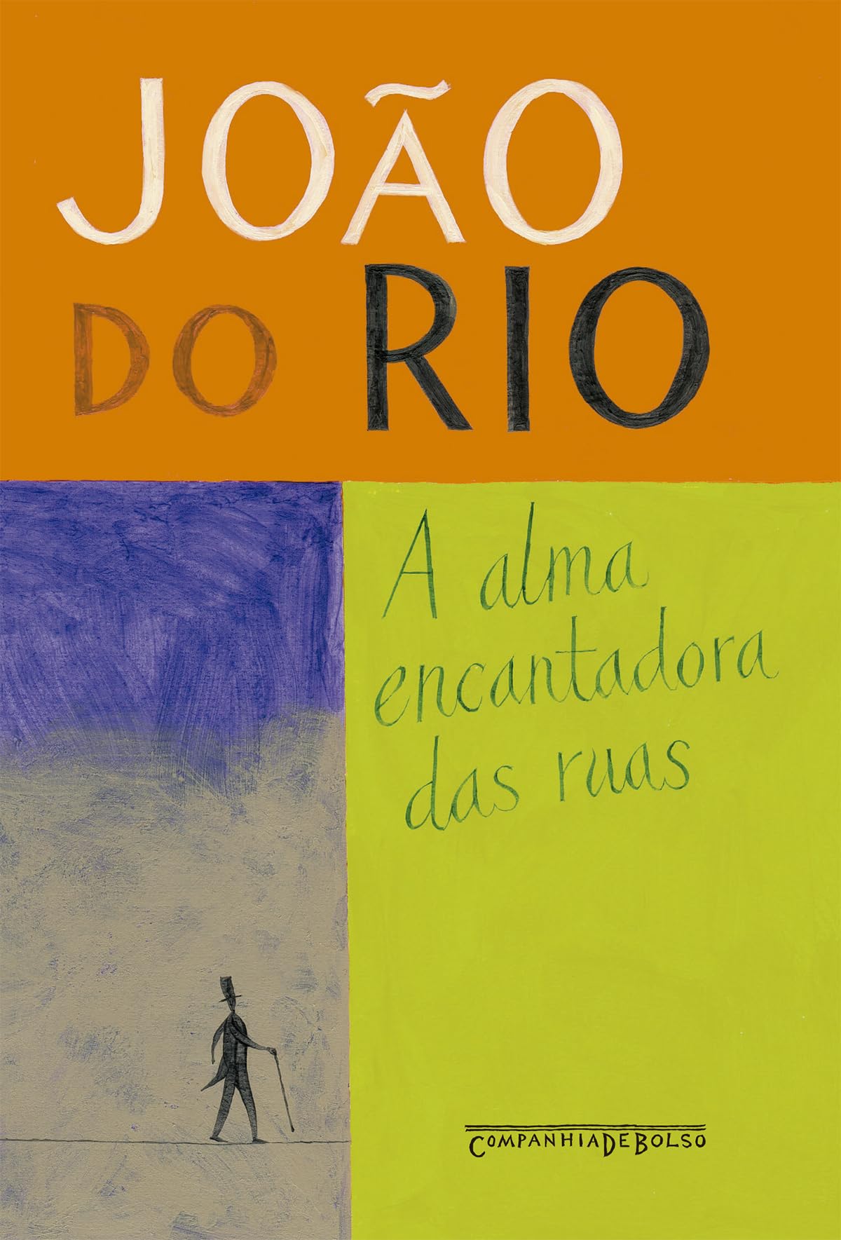 A Alma Encantadora das Ruas ( Brasilianisch Portugiesisch ) Books