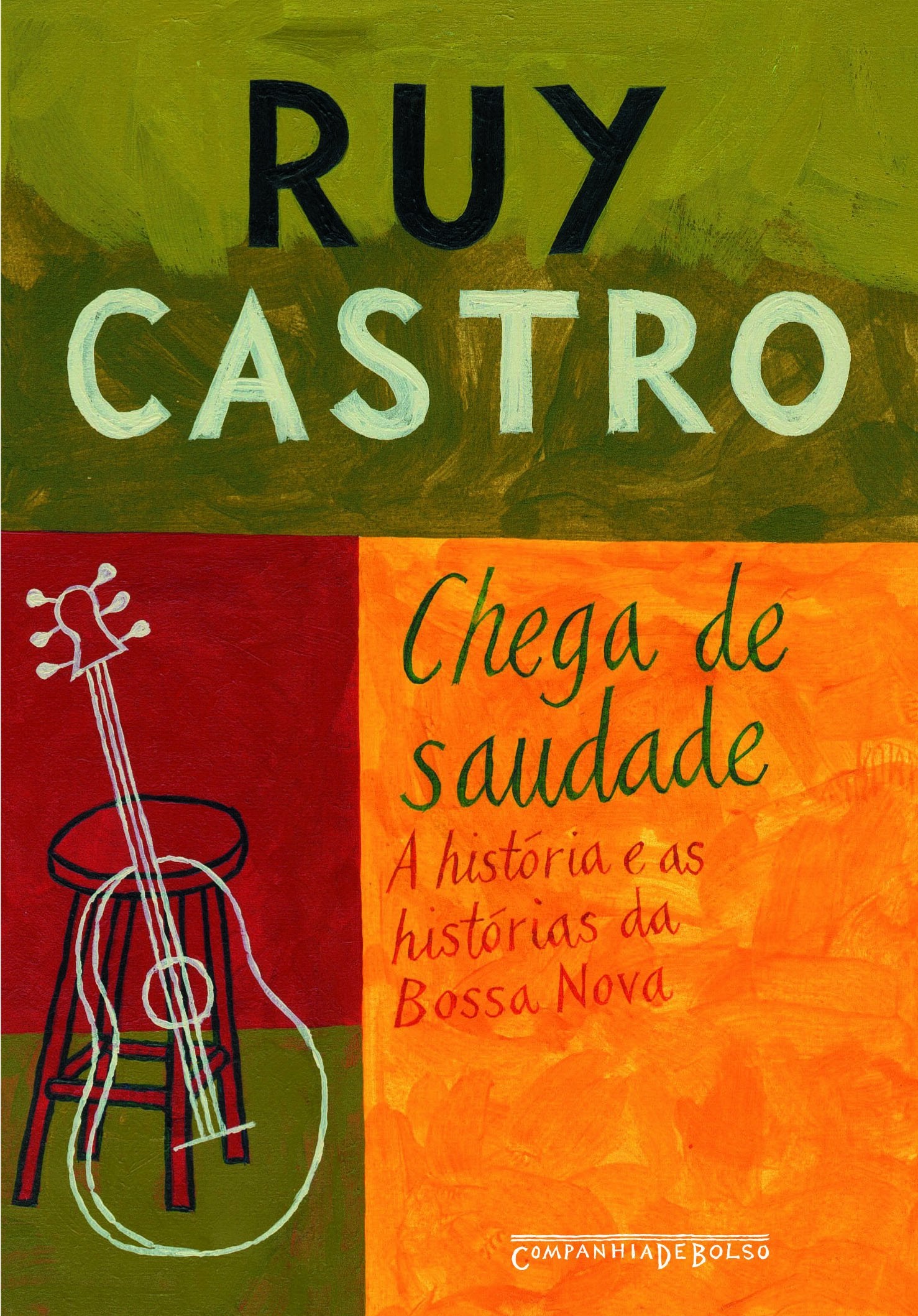 Chega de Saudade (Em Portuguese do Brasil) book