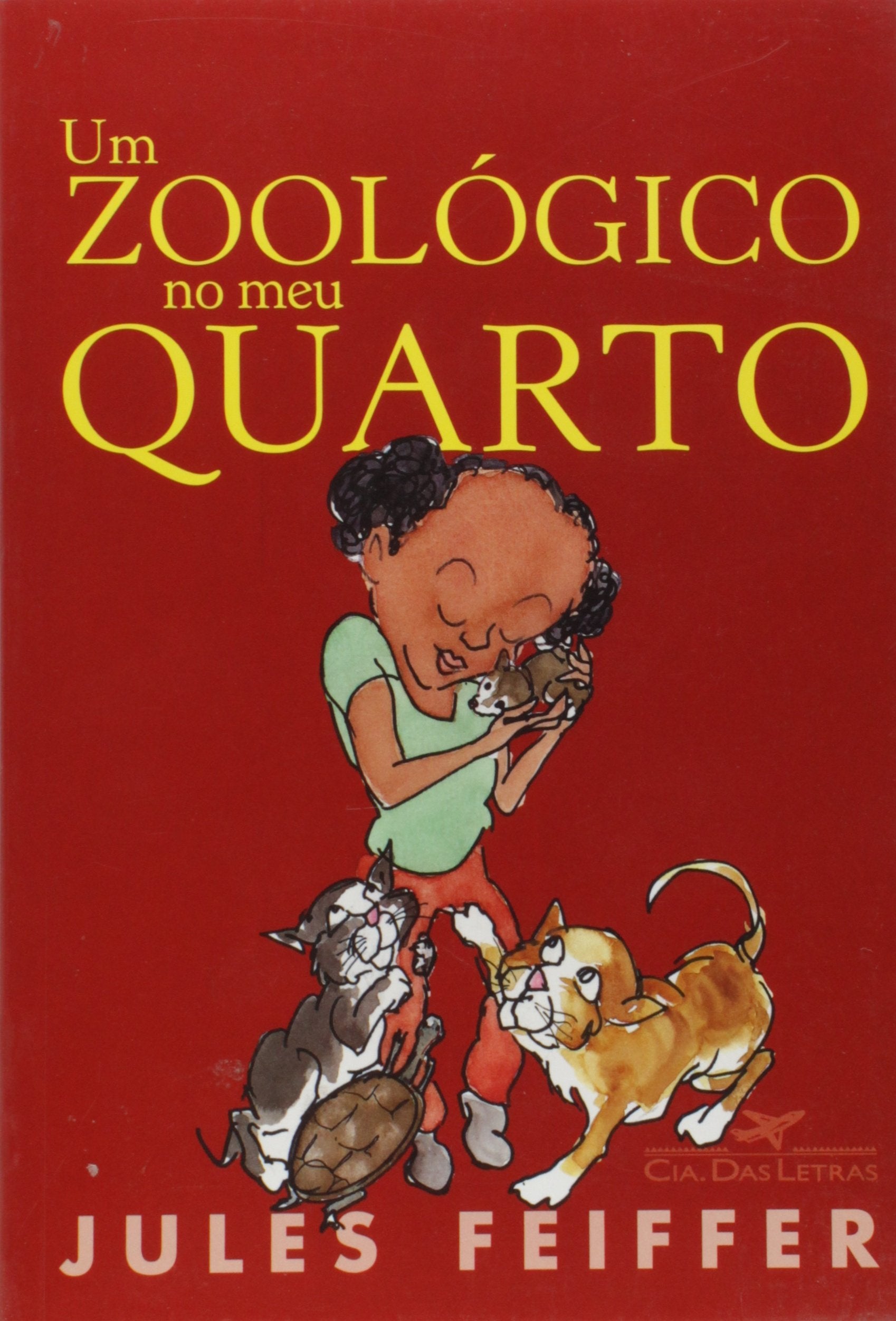 Um Zoológico No Meu Quarto (Em Portuguese do Brasil) Books