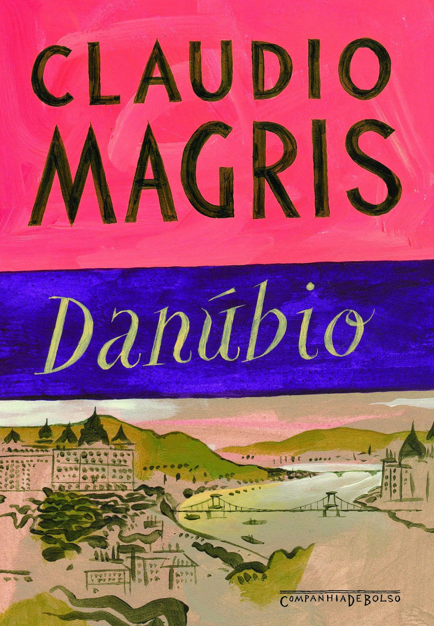 DANÚBIO (EDIÇÃO DE BOLSO) (Em Portuguese do Brasil) Books