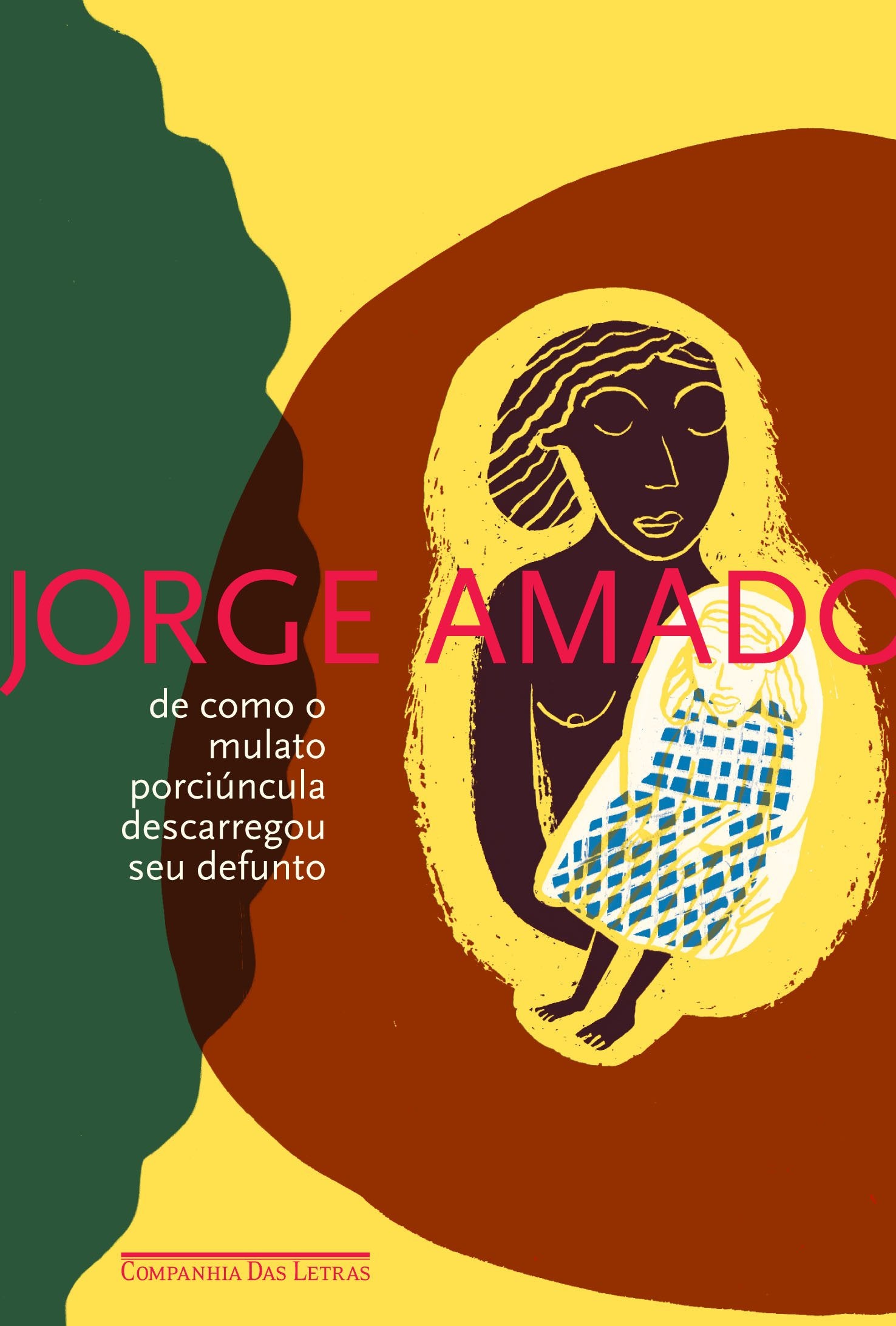 De Como O Mulato Porciúncula Descarregou Seu Defunto (Em Portuguese do Brasil) Books